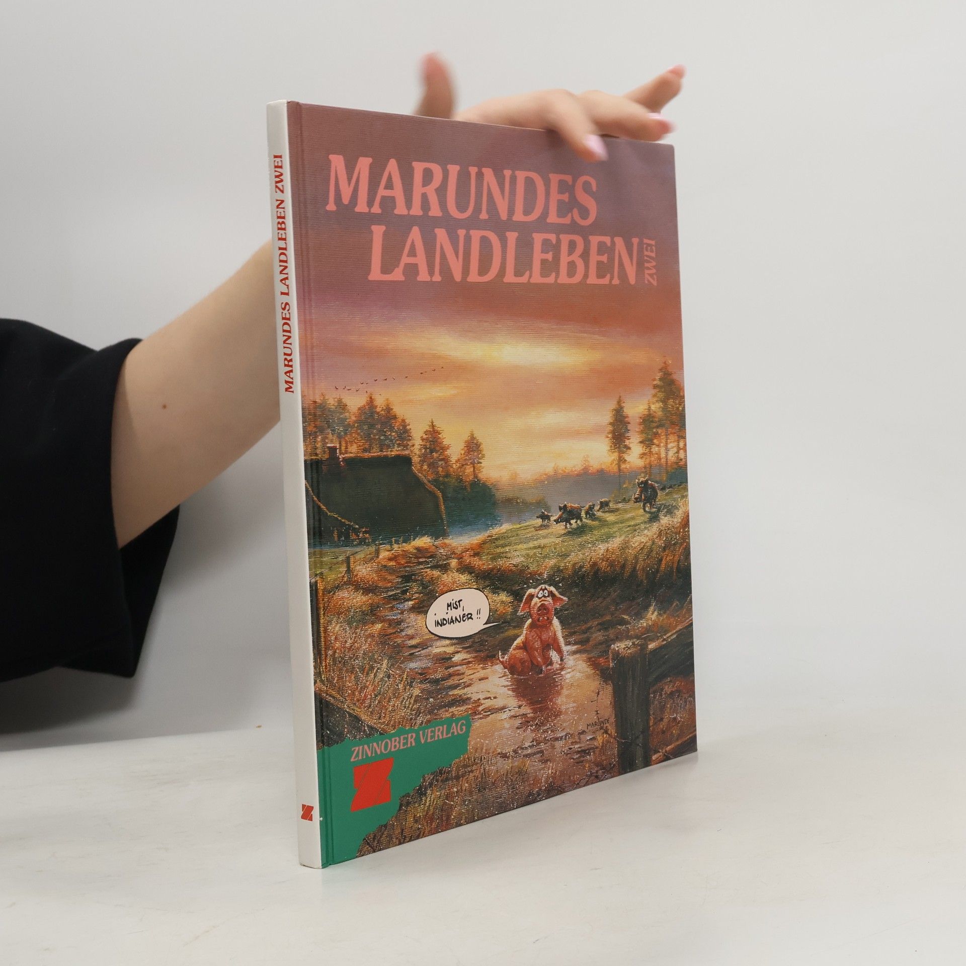 Autorenkollektiv Marundes Landleben II