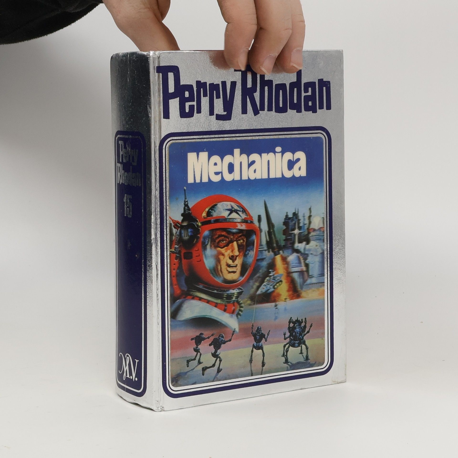 Perry Rhodan 15: Mechanica