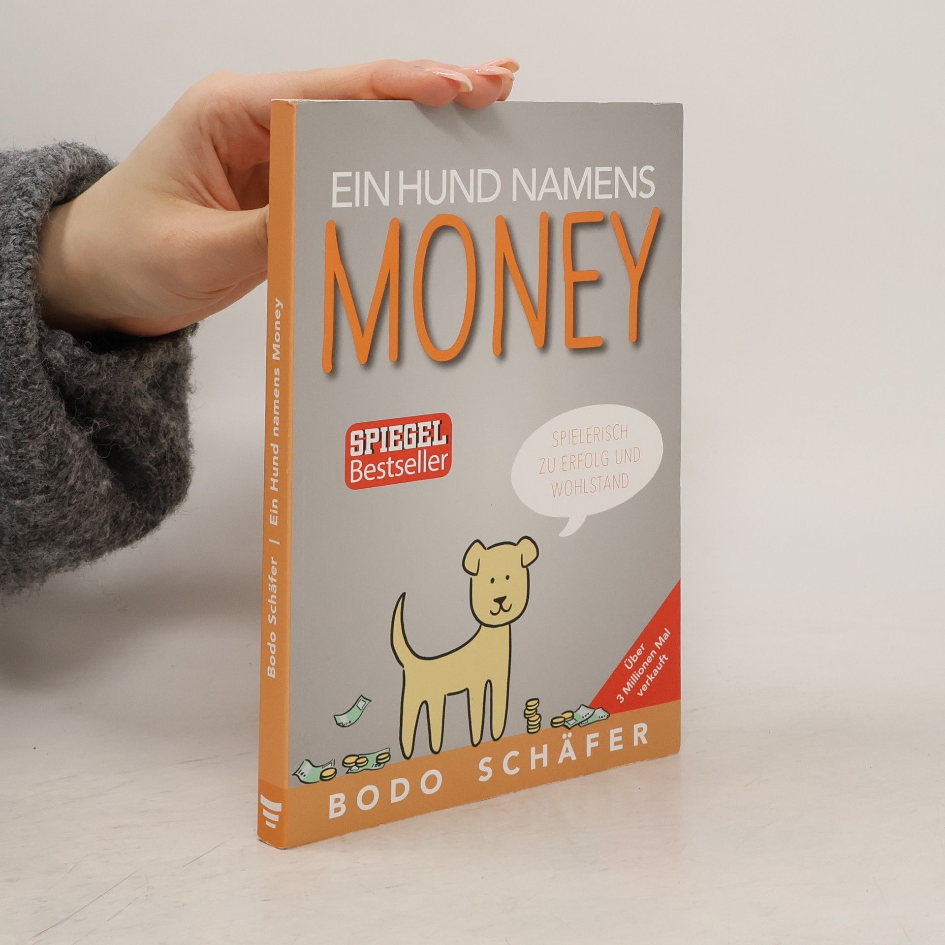 Bodo Schäfer Ein Hund Namens Money