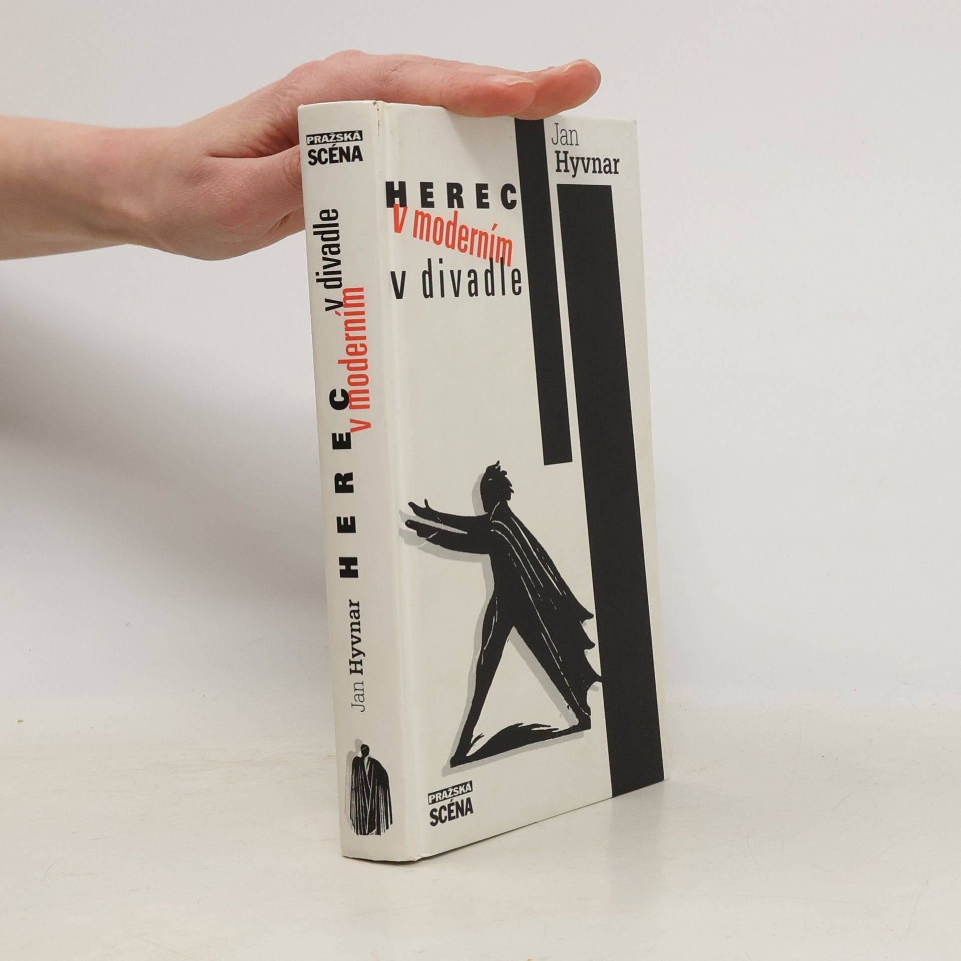 Jan Hyvnar Herec v moderním divadle
