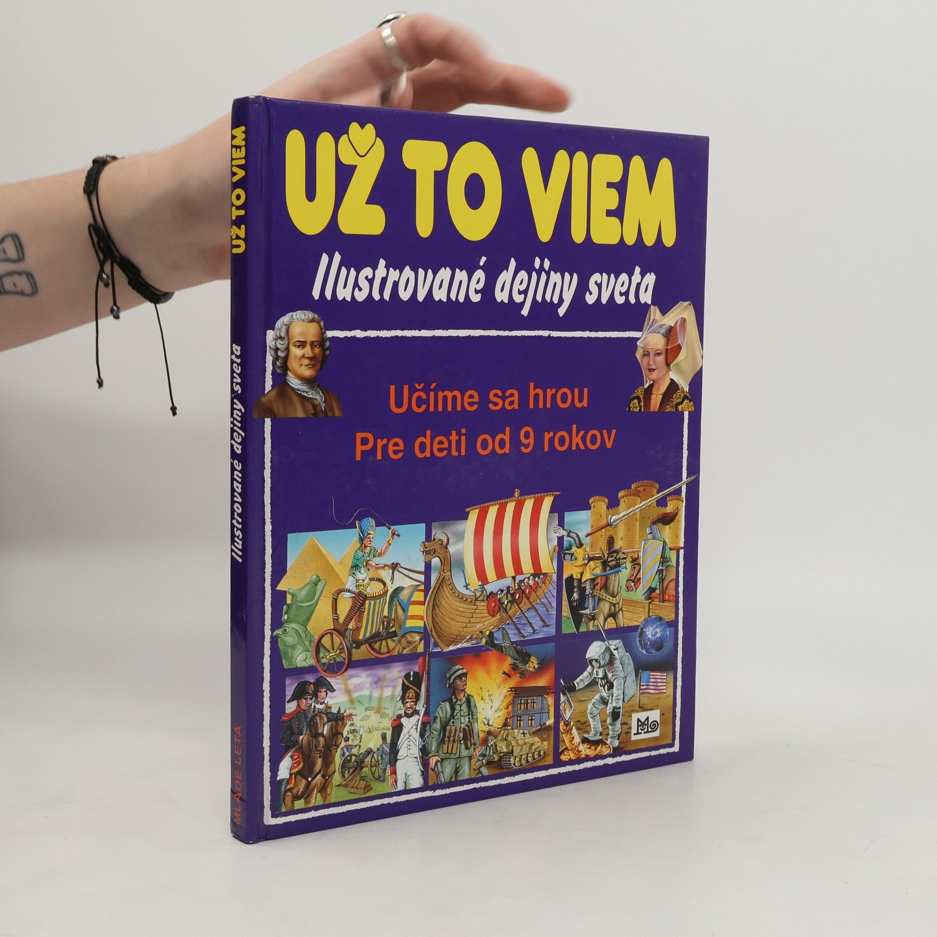 Emilie Beaumont Už to viem, ilustrované dejiny sveta