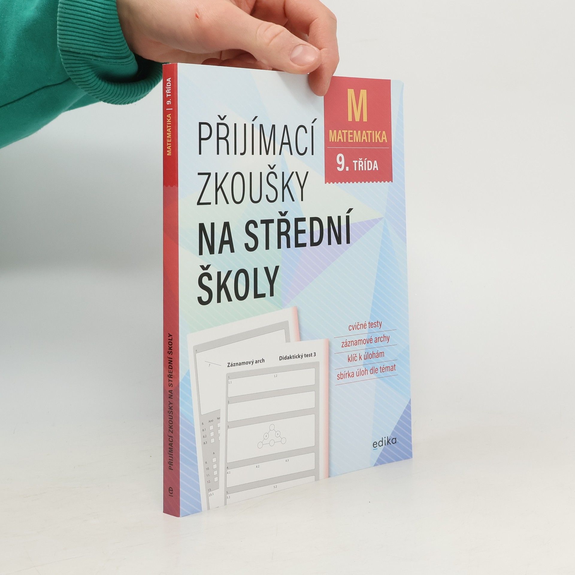 Matematika 9. třída: Přijímací zkoušky na střední školy