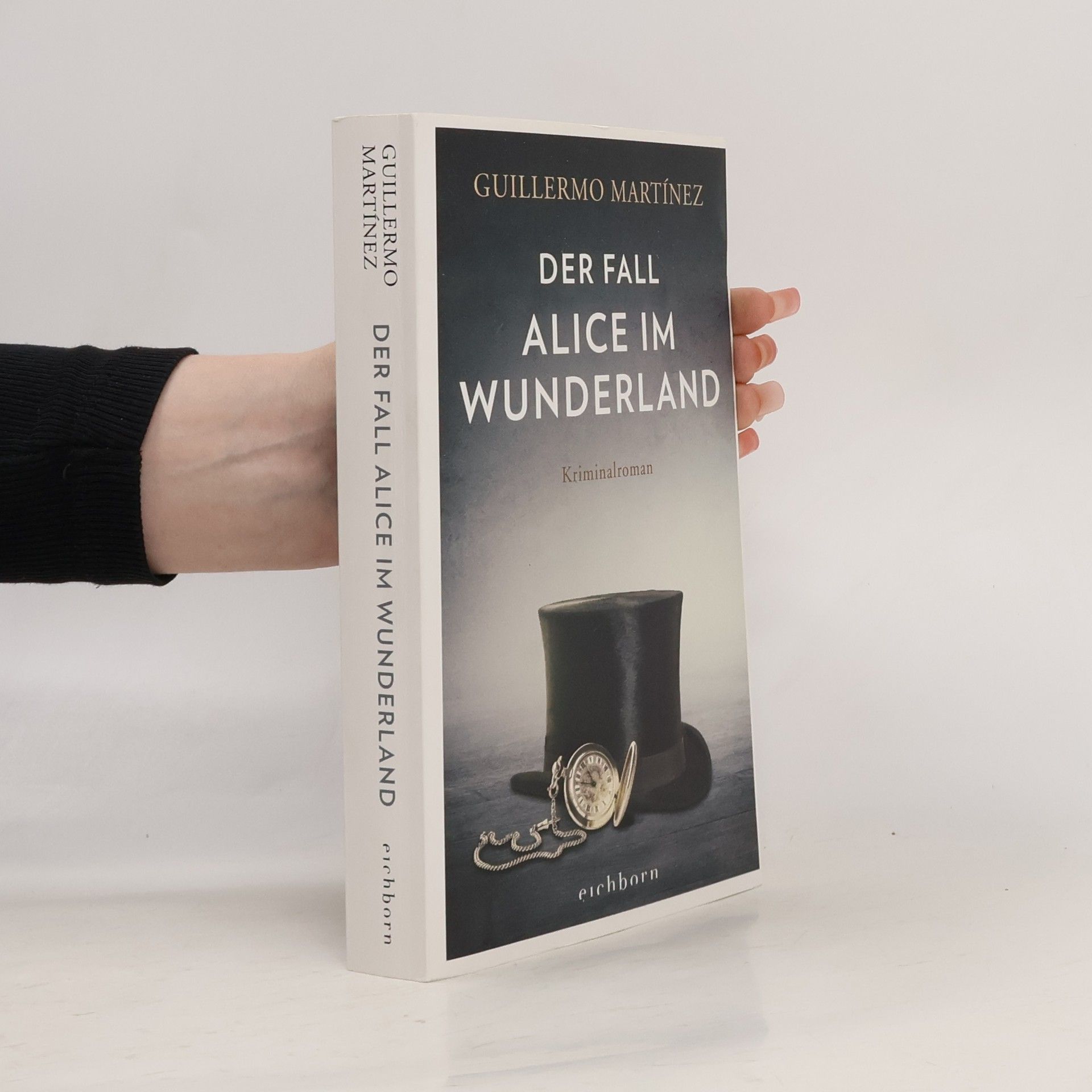 Guillermo Martínez Der Fall Alice im Wunderland