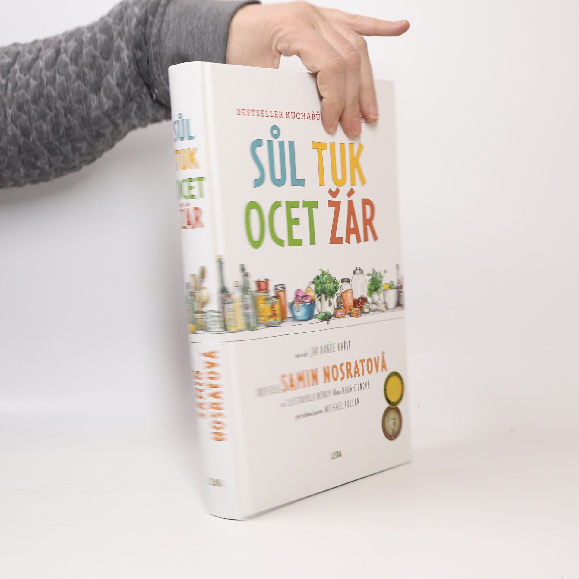 Sůl, tuk, ocet, žár, aneb, Jak dobře vařit