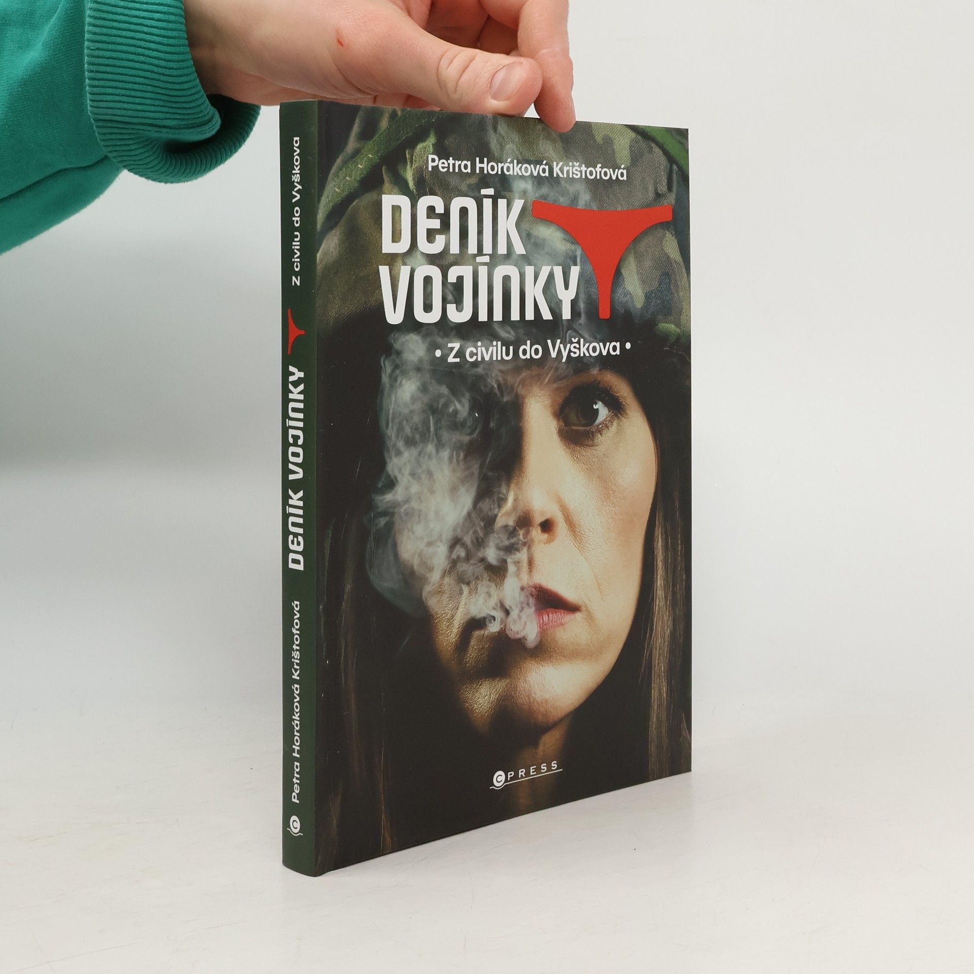 Petra Horáková Krištofová Deník vojínky