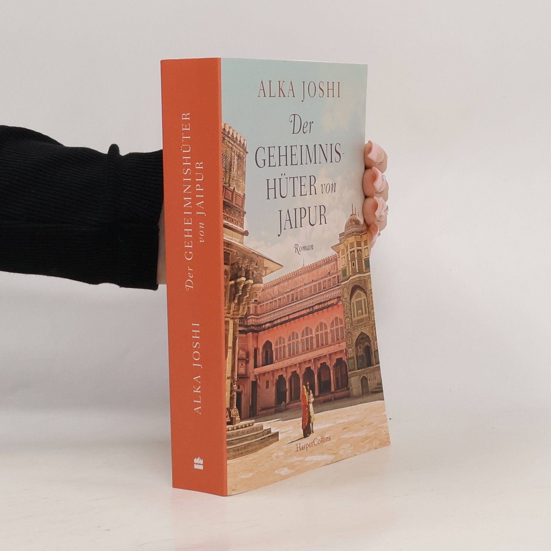 Alka Joshi Der Geheimnishüter von Jaipur