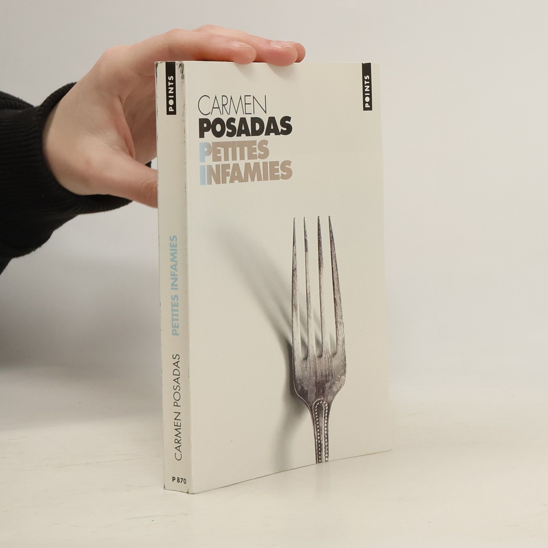 Carmen Posadas Petites infamies