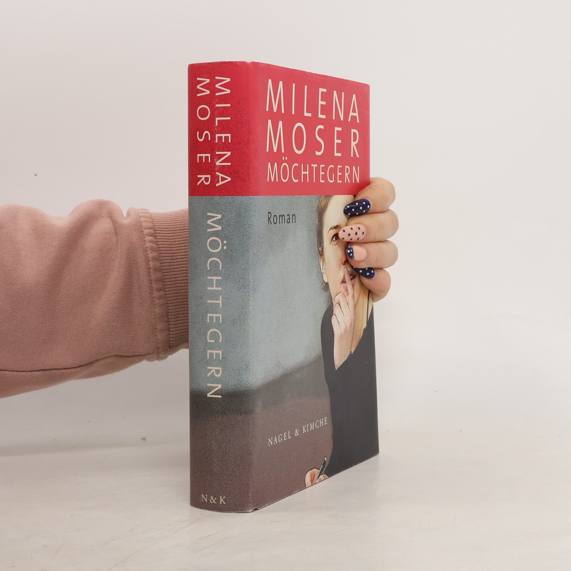 Milena Moser Möchtegern