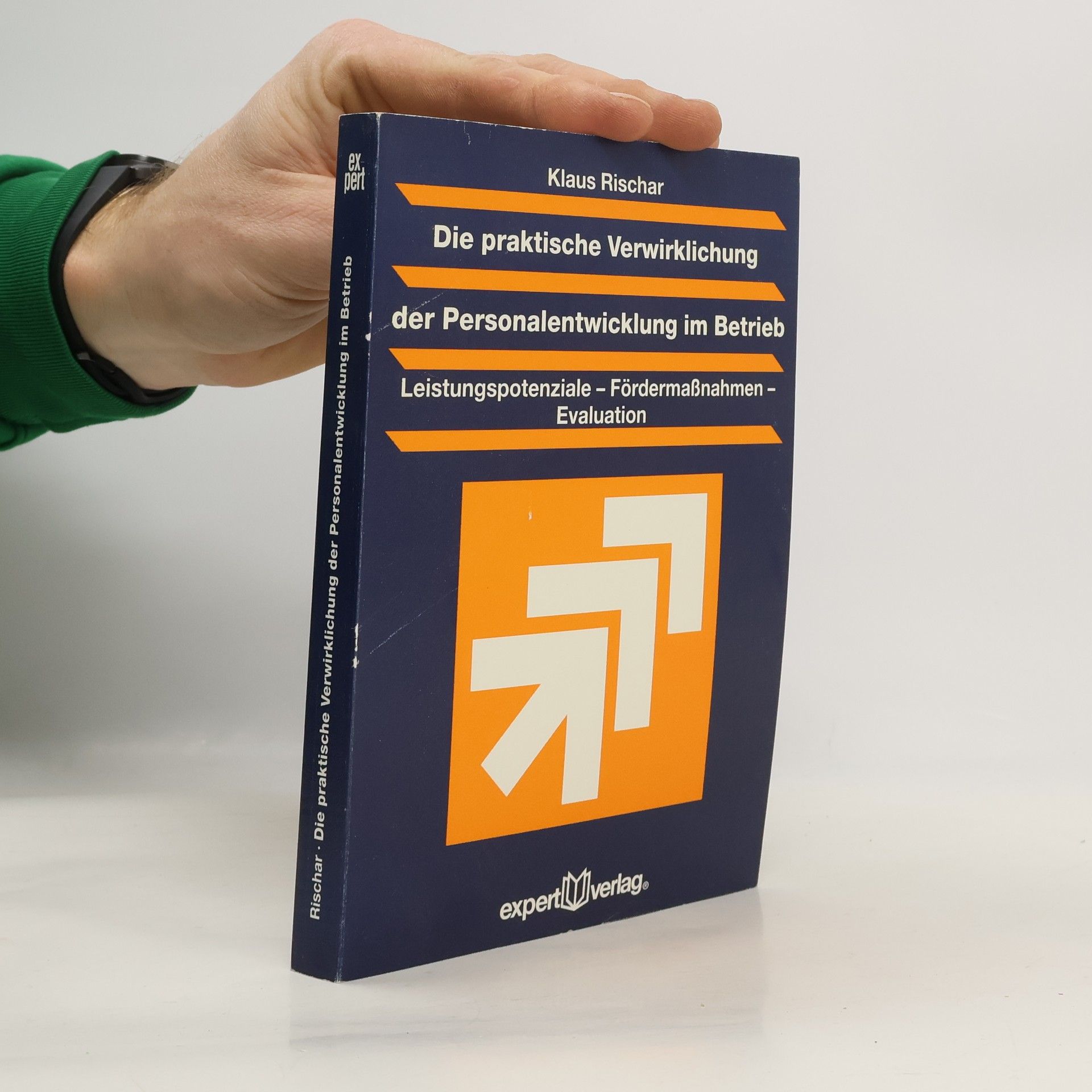 Die praktische Verwirklichung der Personalentwicklung im Betrieb