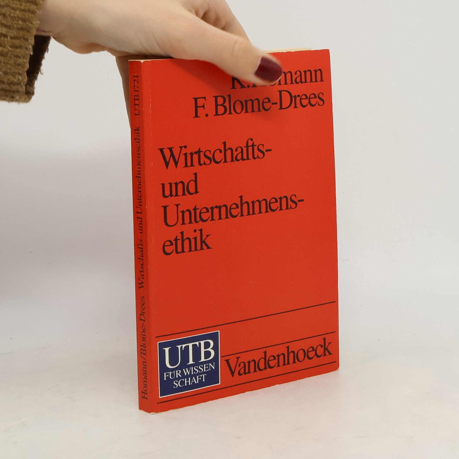 UTB - 1721: Wirtschafts- und Unternehmensethik