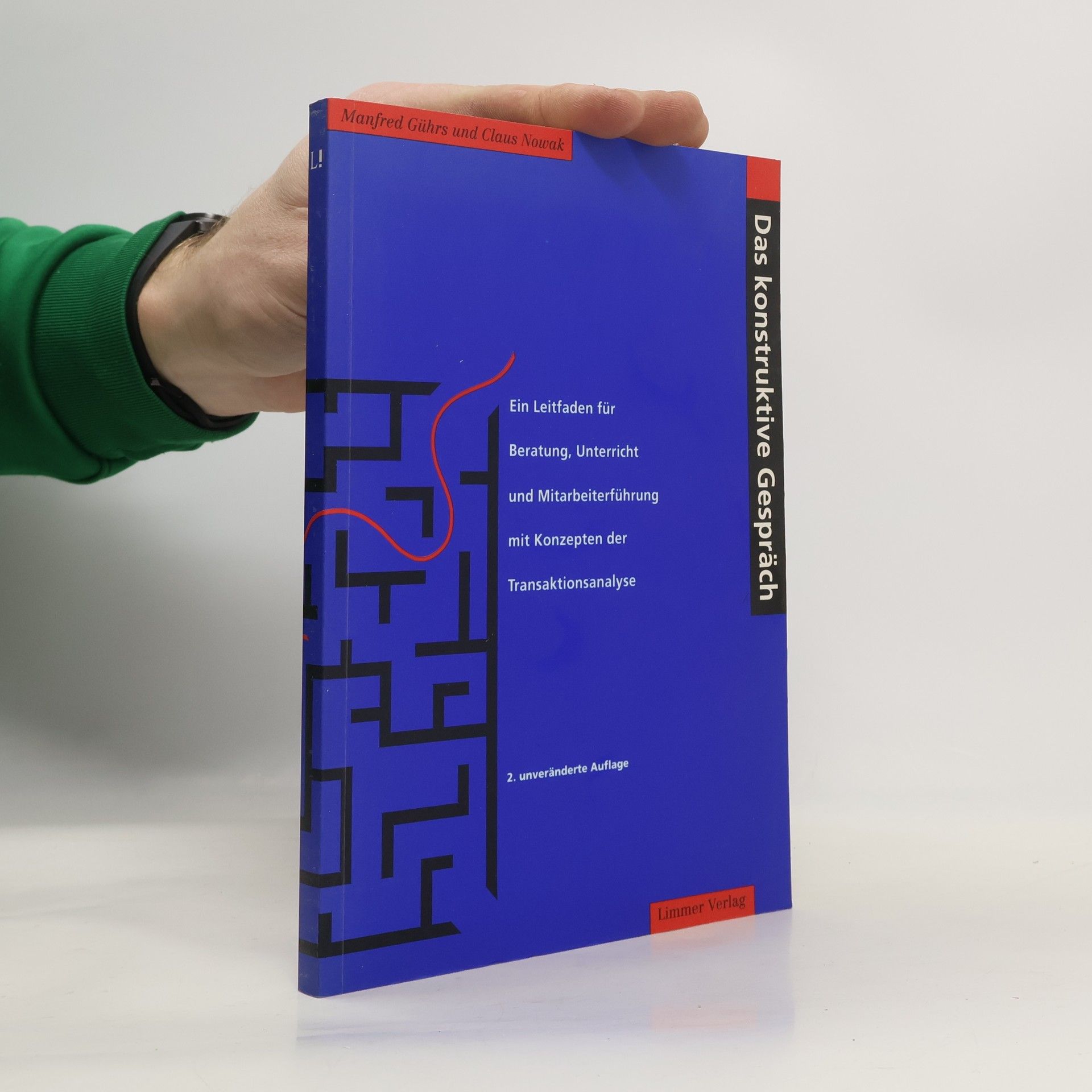 Manfred Gührs Das konstruktive Gespräch