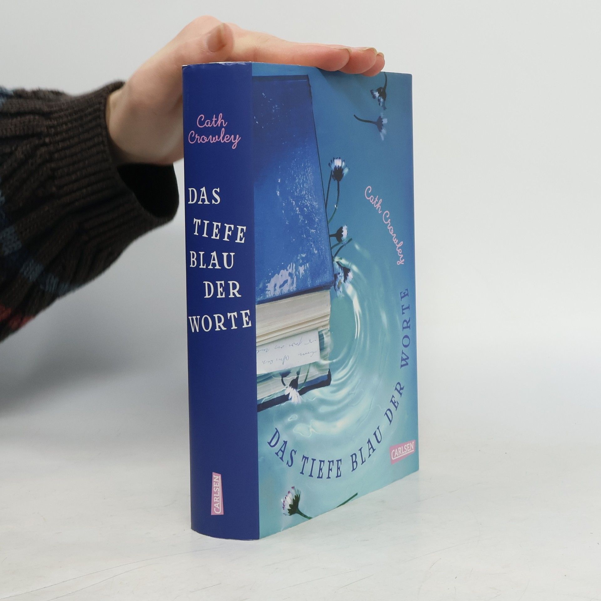 Cath Crowley Das tiefe Blau der Worte