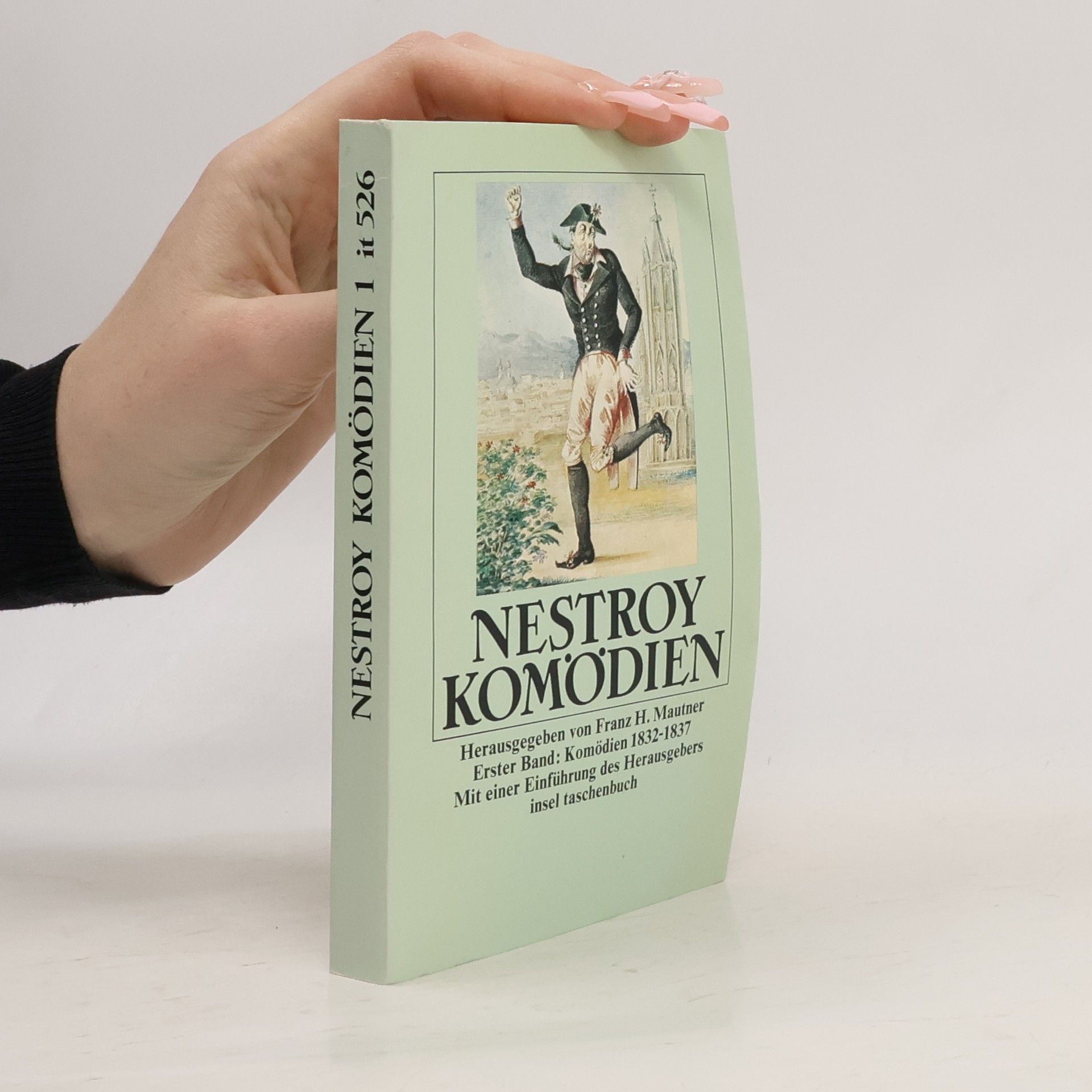 Johann Nestroy Komödien I.