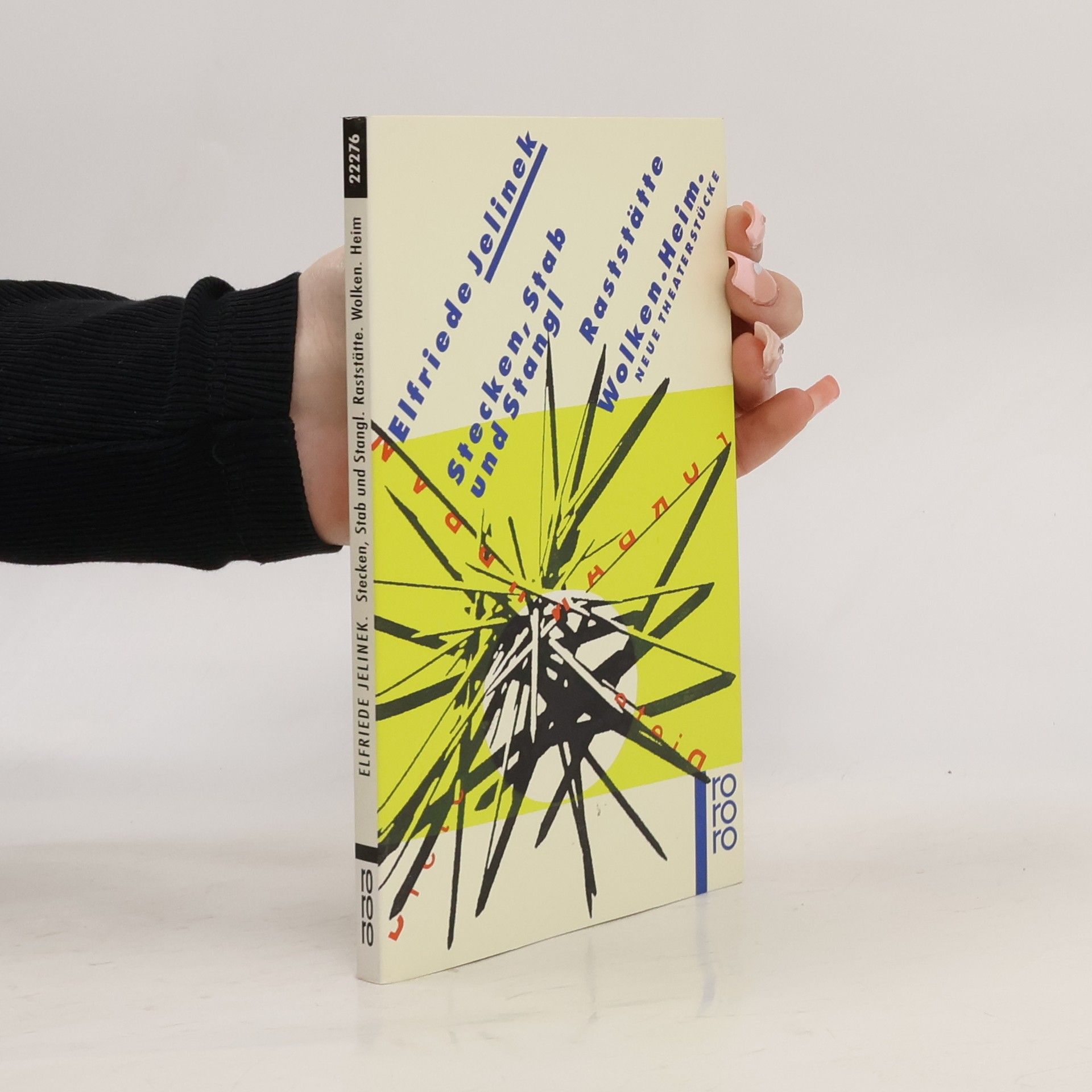 Elfriede Jelinek Stecken, Stab und Stangl