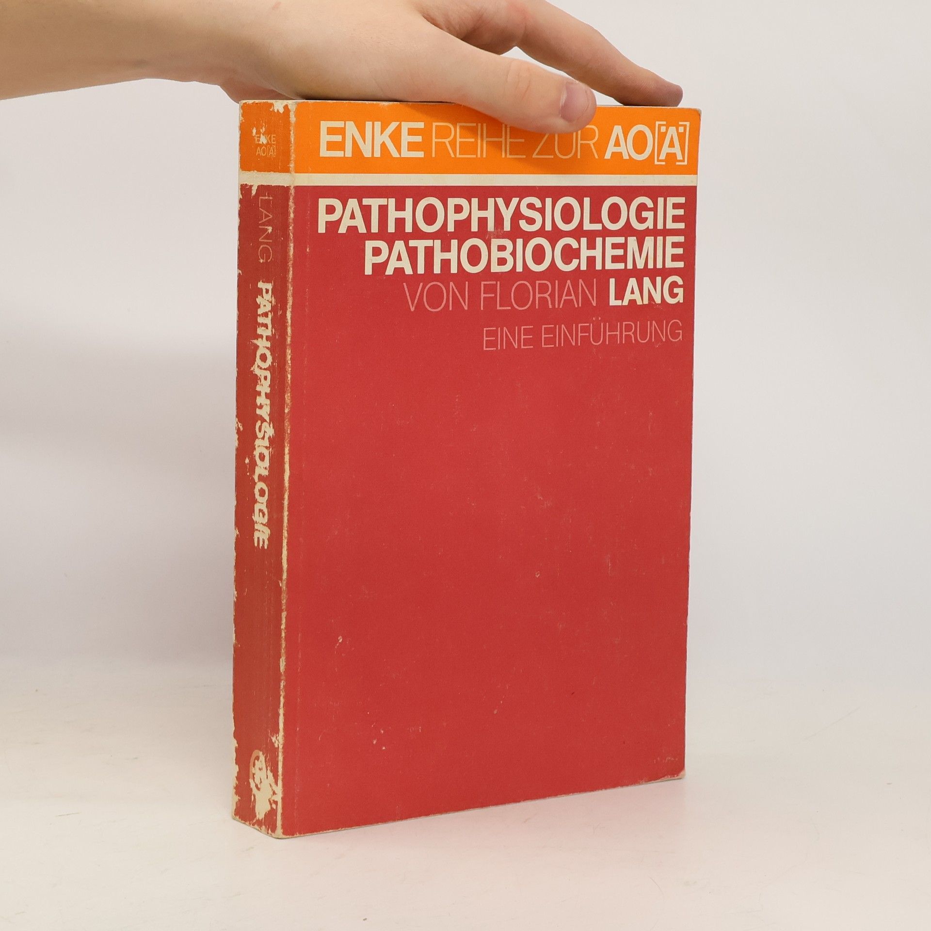 Florian Lang Enke Reihe zur AO[A]: Pathophysiologie, Pathobiochemie