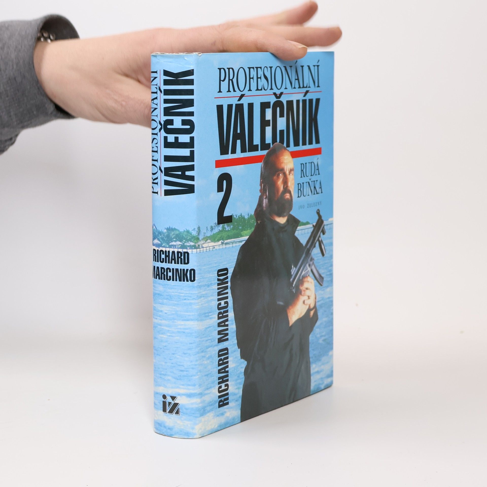 Richard Marcinko Profesionální válečník 2. Rudá buňka