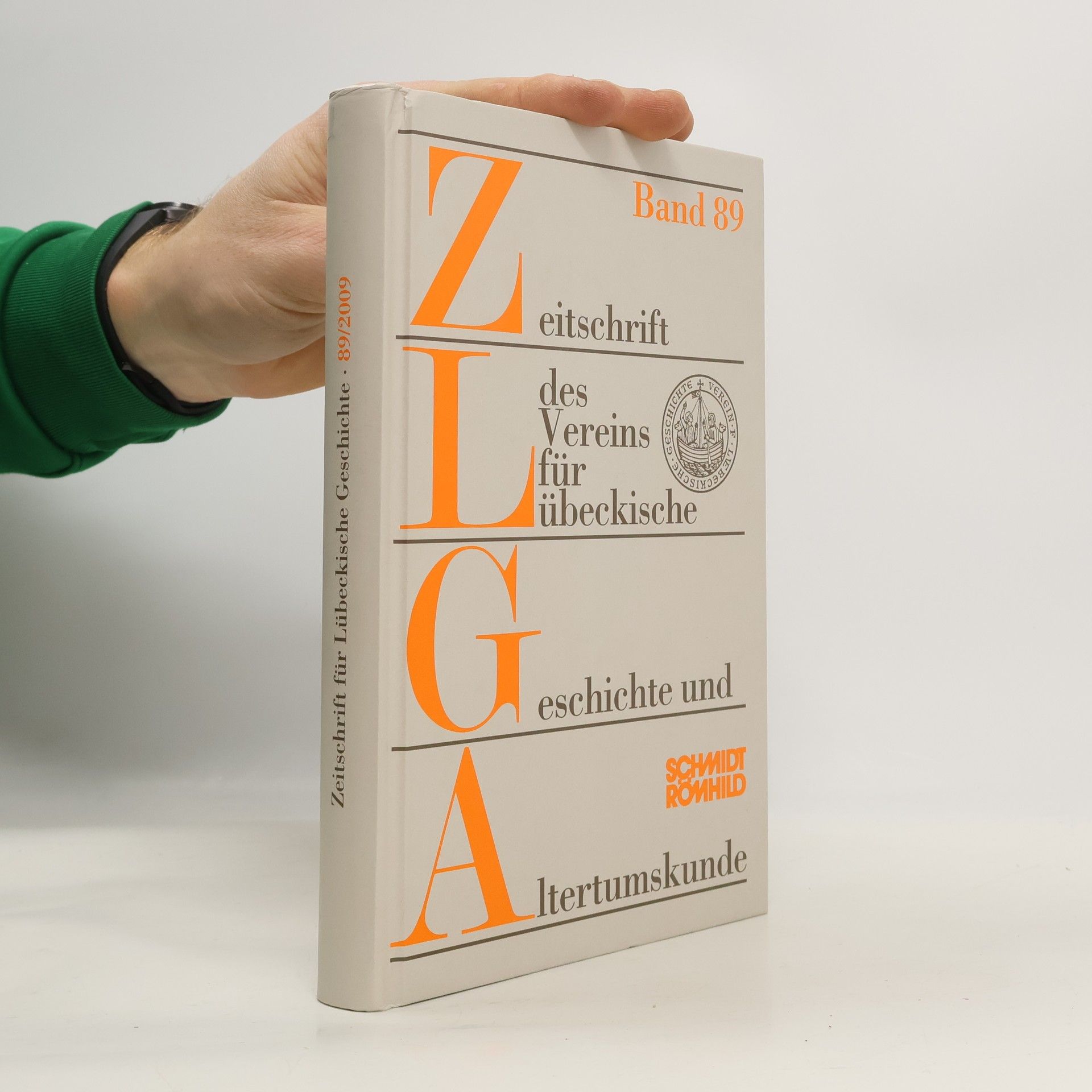 Auteurscollectief Zeitschrift des Vereins für Lübeckische Geschichte und Altertumskunde. Band 89