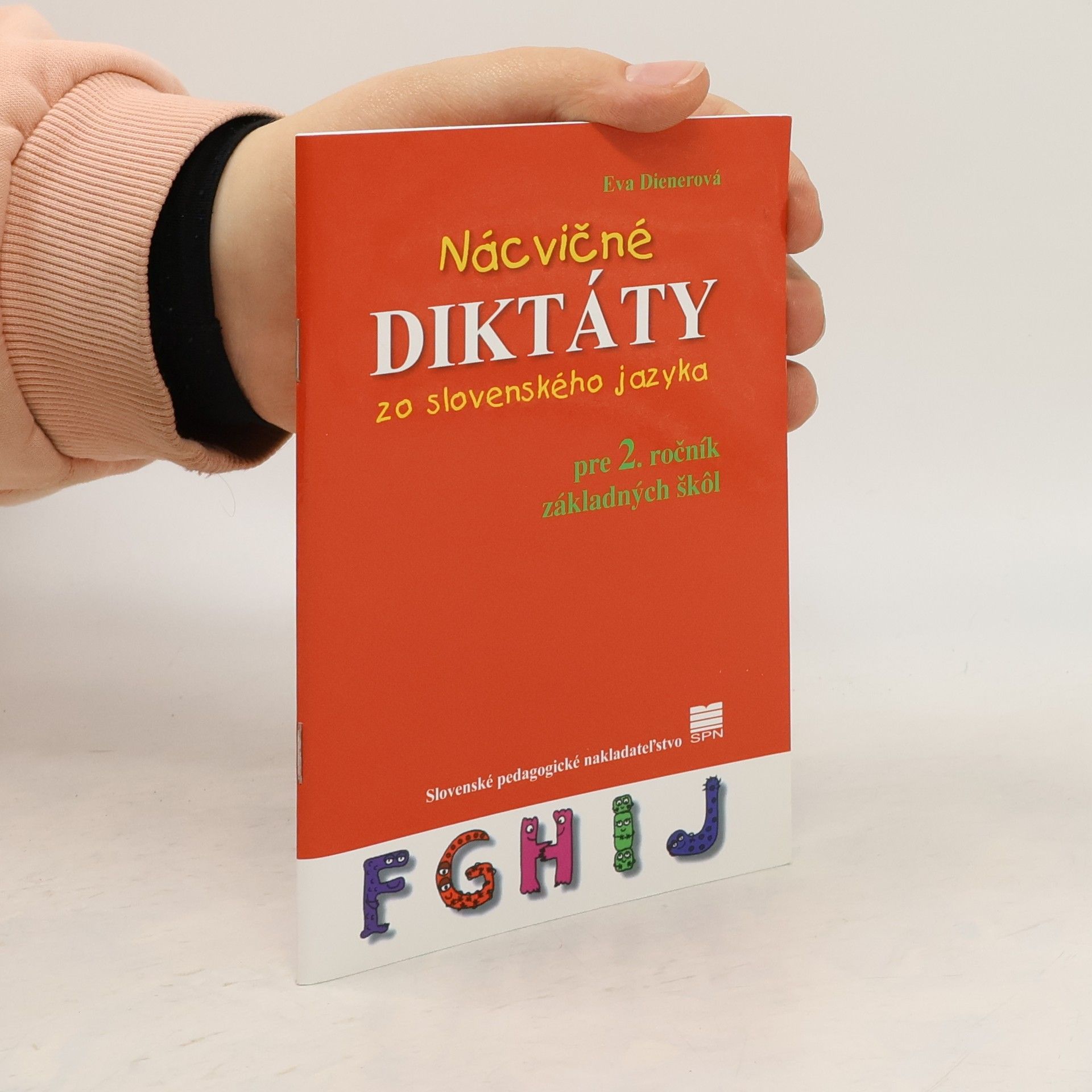 Dienerová Eva Nácvičné diktáty zo slovenského jazyka pre 2. ročník ZŠ