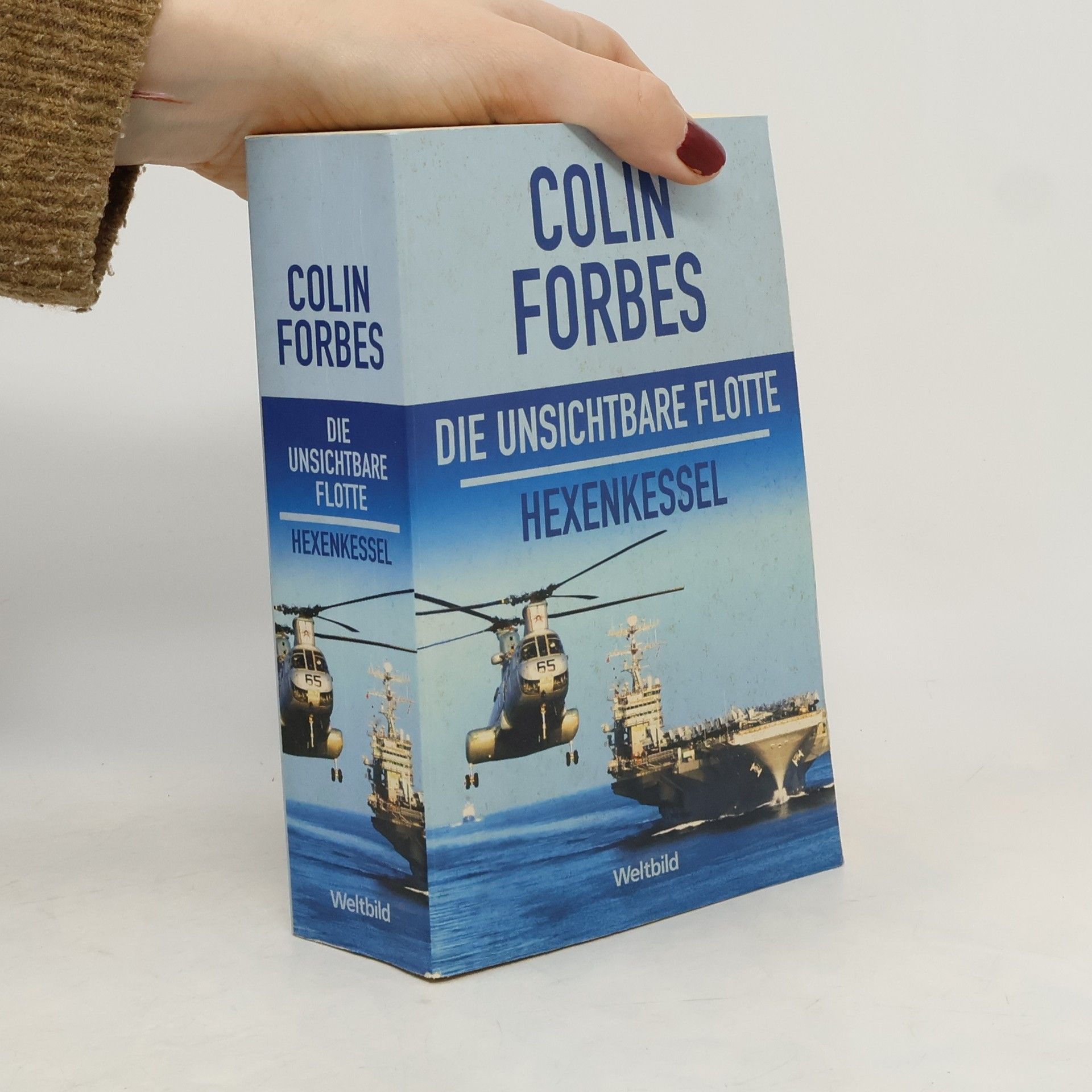 Colin Forbes Die unsichtbare Flotte