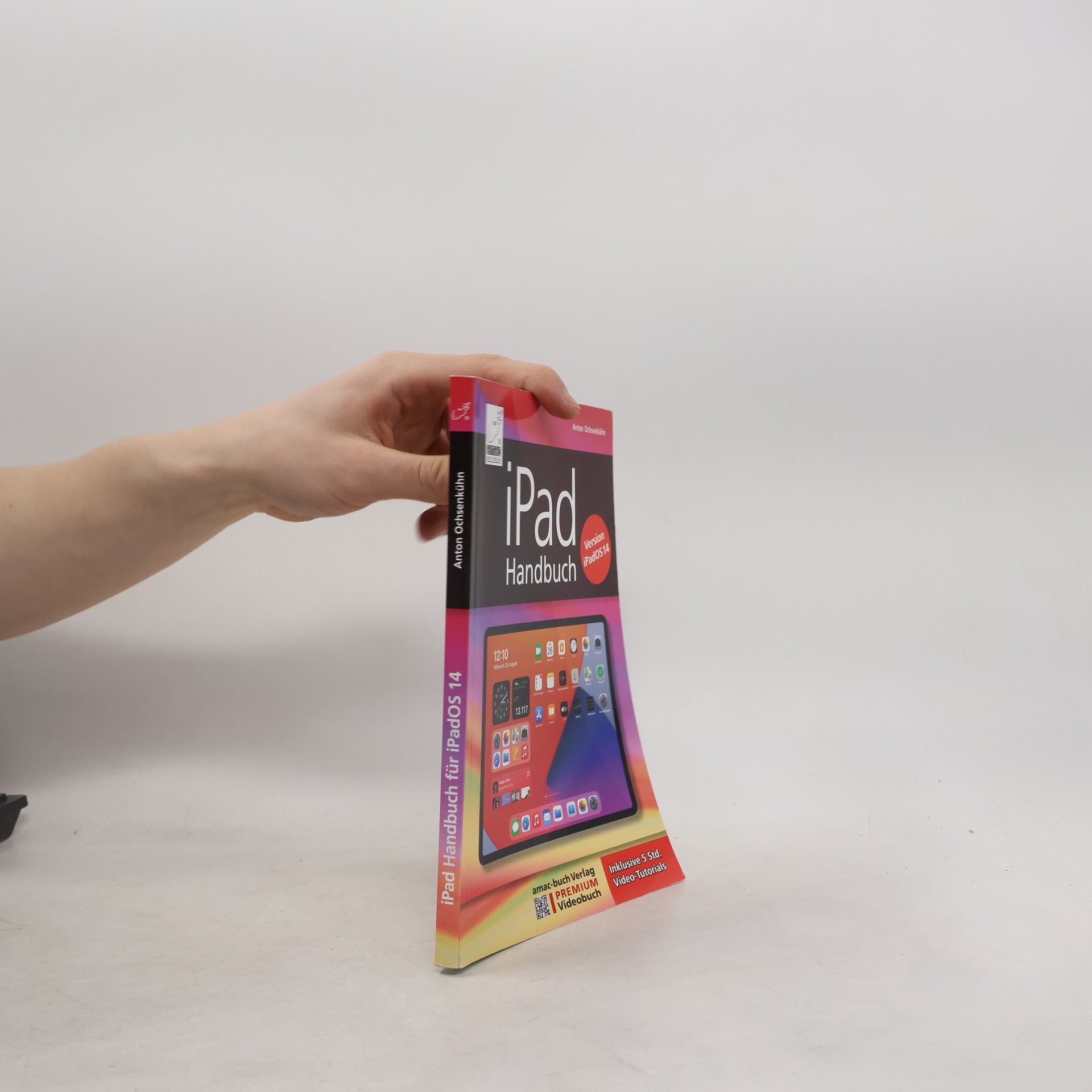 Anton Ochsenkühn iPad Handbuch mit iPadOS 14 - PREMIUM Videobuch
