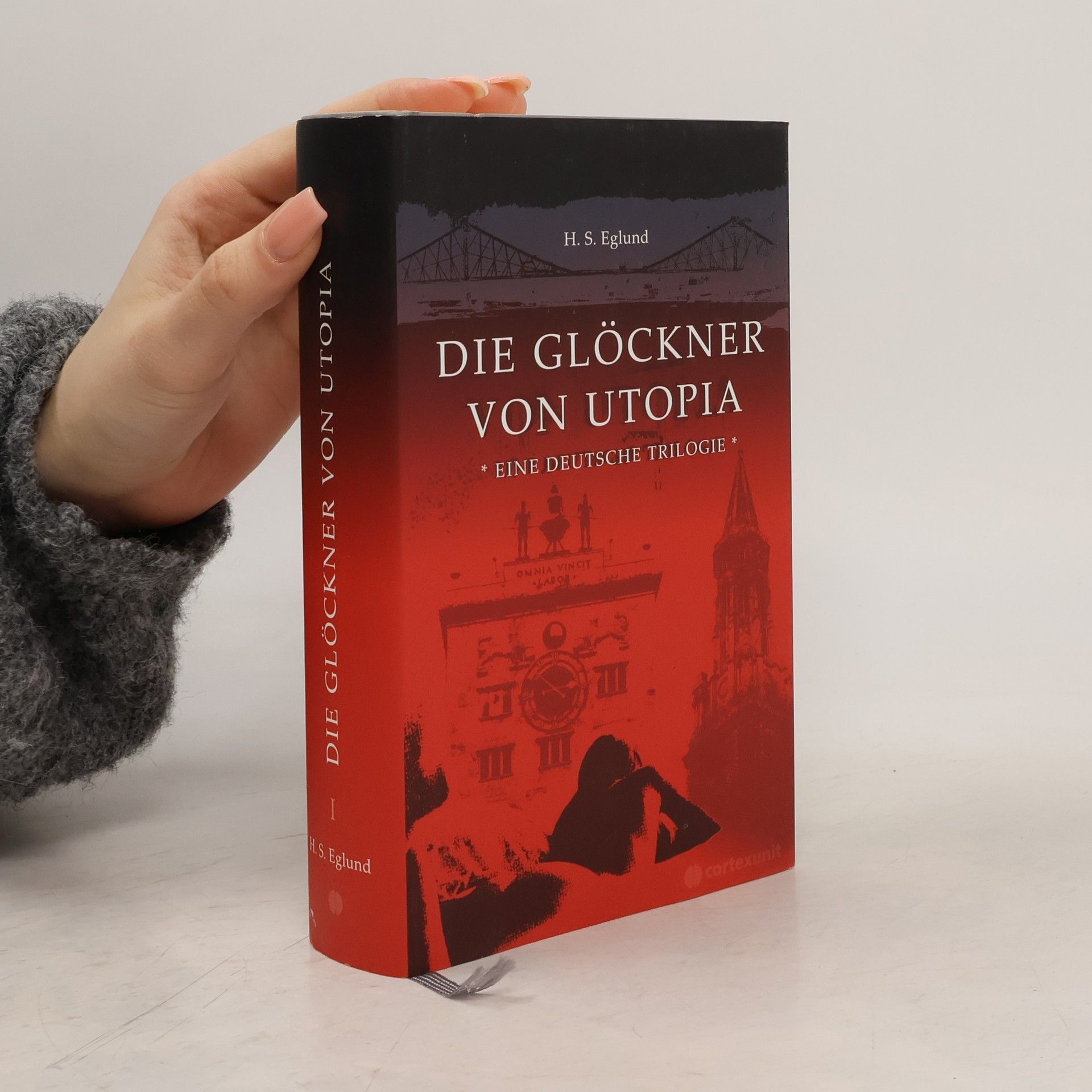 Die Glöckner von Utopia. Eine deutsche Trilogie