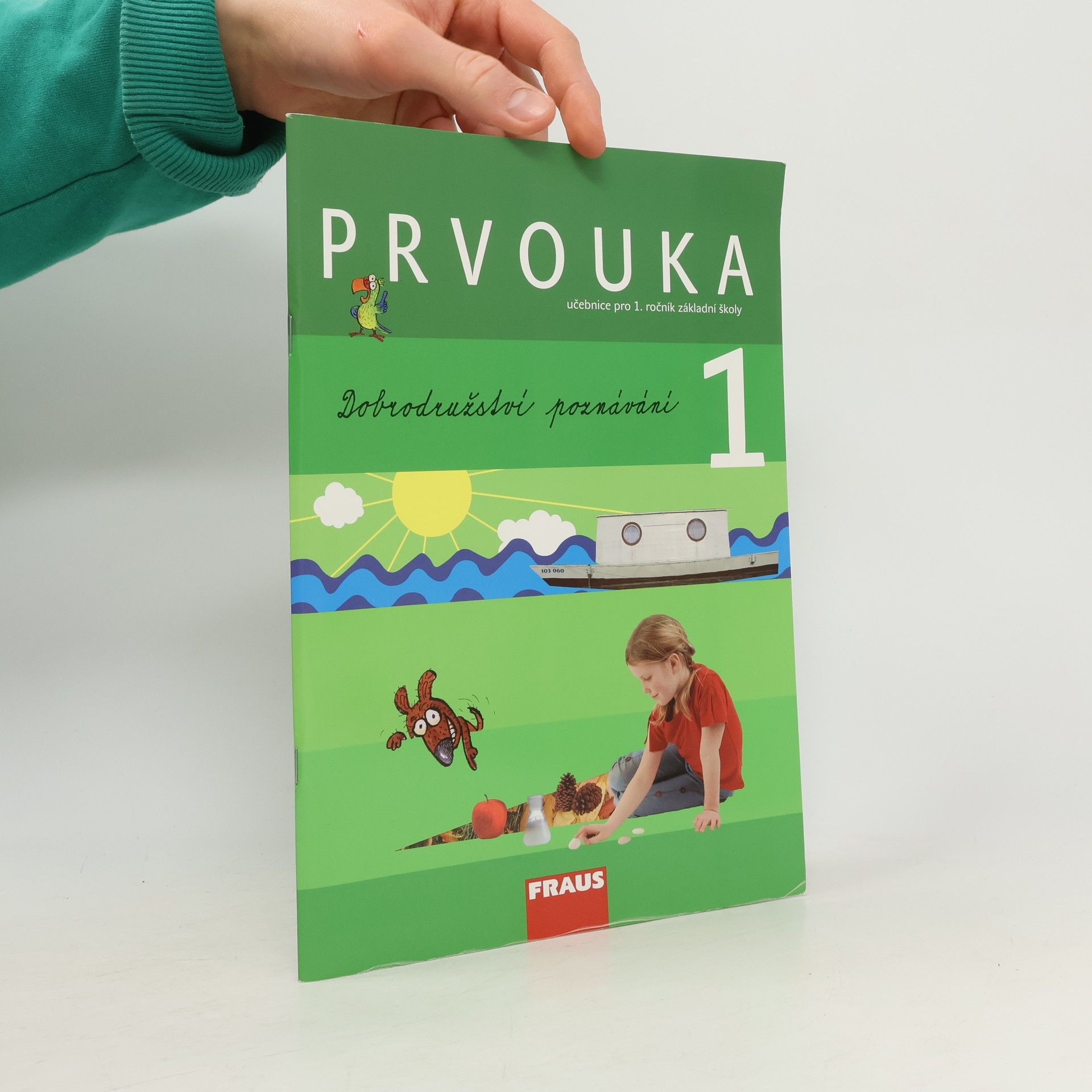 Prvouka : pro 1. ročník základní školy