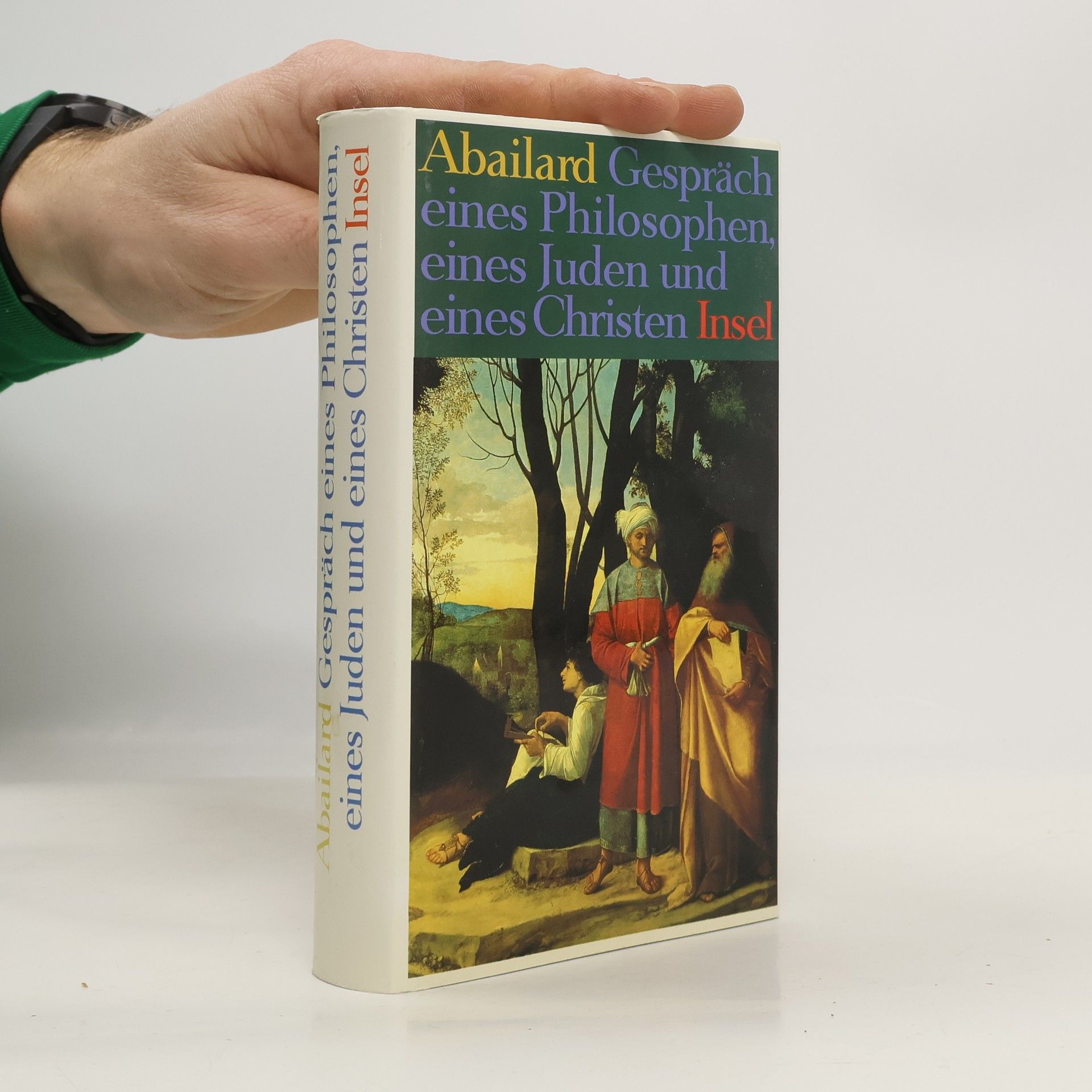 Petr Abélard Gespräch eines Philosophen, eines Juden und eines Christen