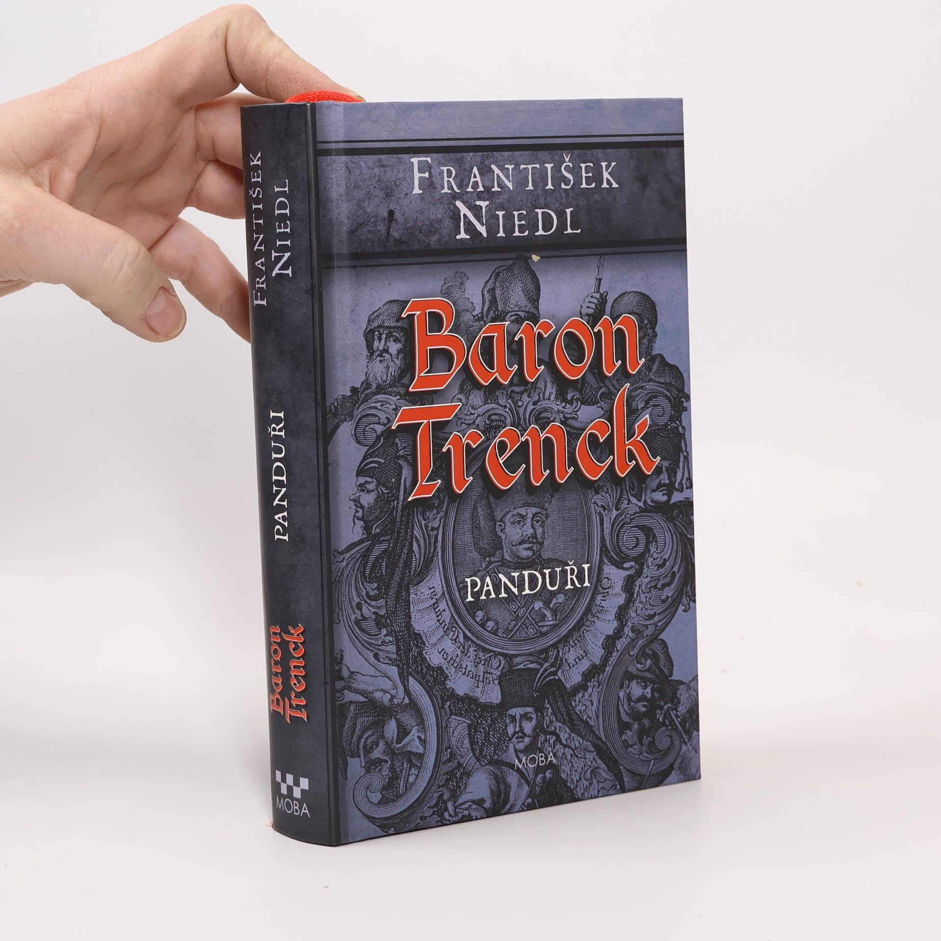 František Niedl Baron Trenck. Panduři