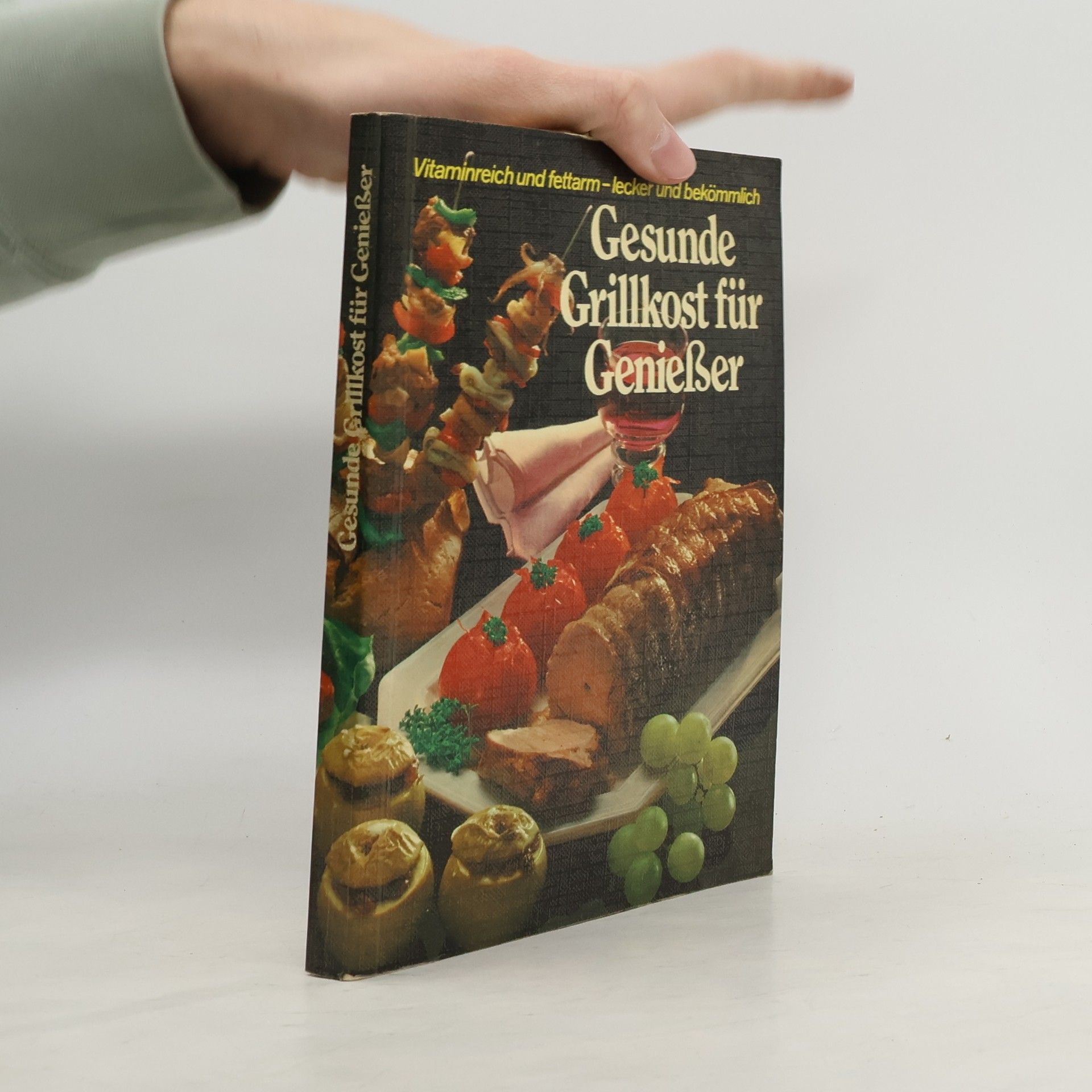 Autorenkollektiv Gesunde Grillkost für Genießer