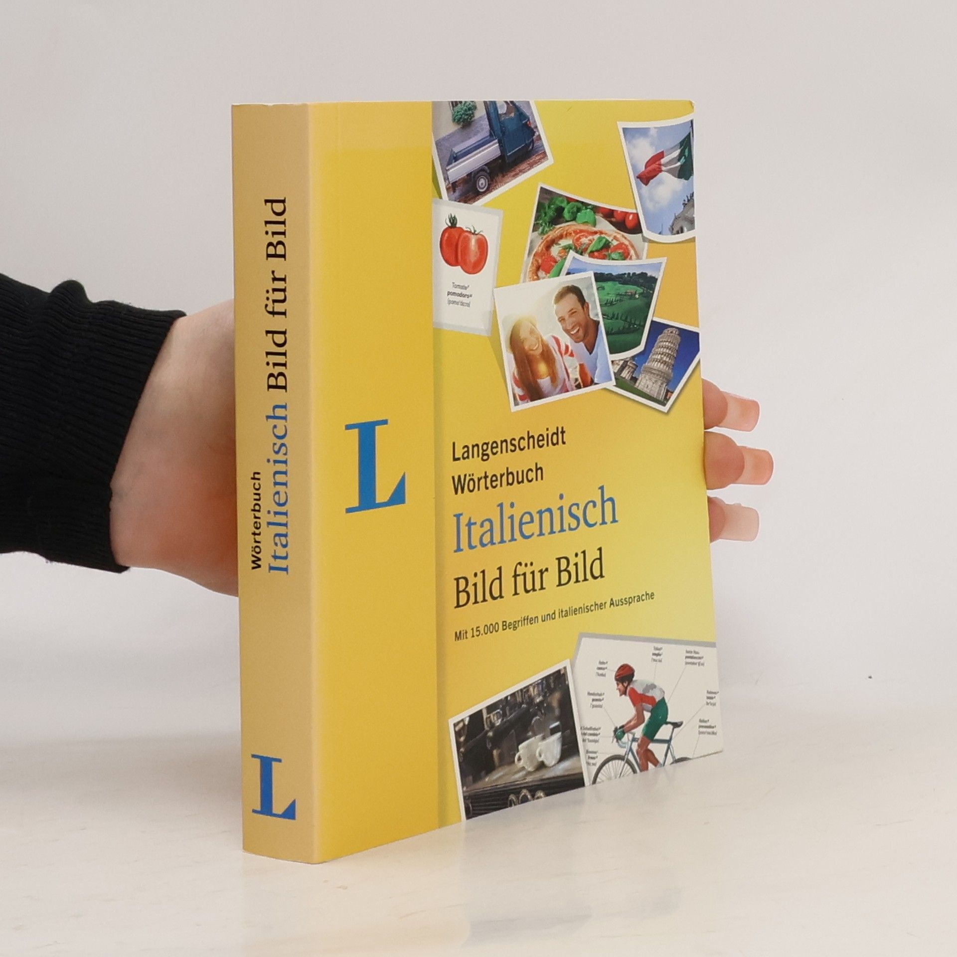 Redaktion Langenscheidt Langenscheidt Wörterbücher Bild für Bild: Langenscheidt Wörterbuch Italienisch Bild für Bild