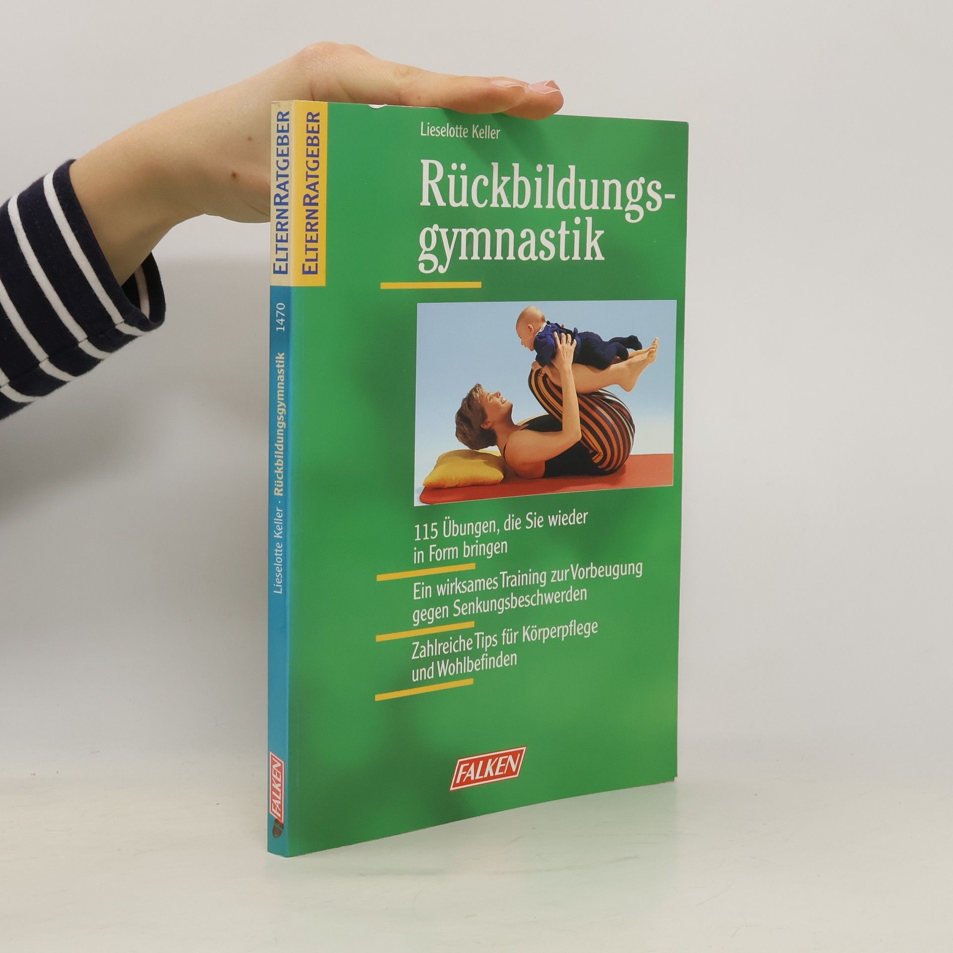 Lieselotte Keller Rückbildungsgymnastik