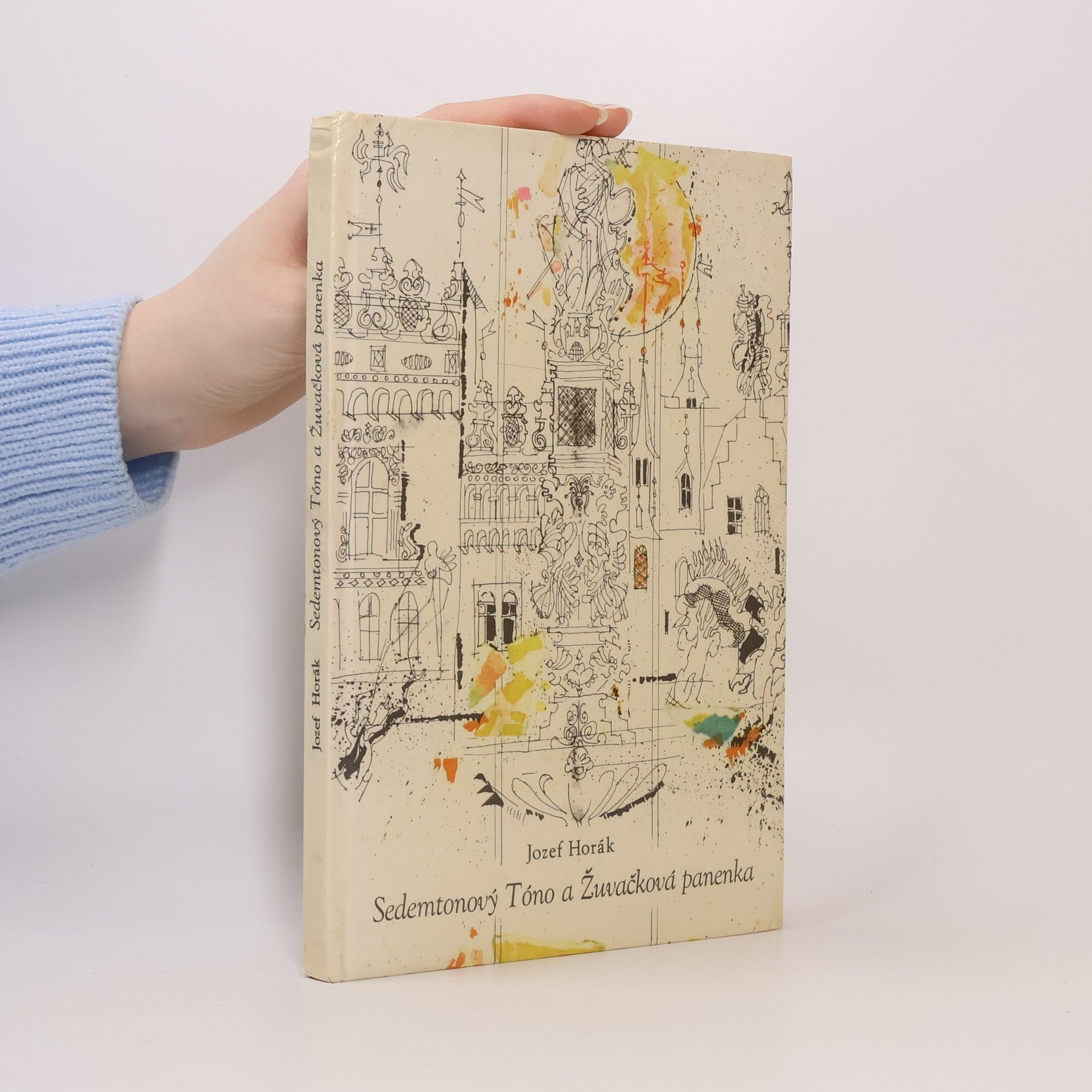 Jozef Horák Sedemtonový Tóno a Žuvačková panenka