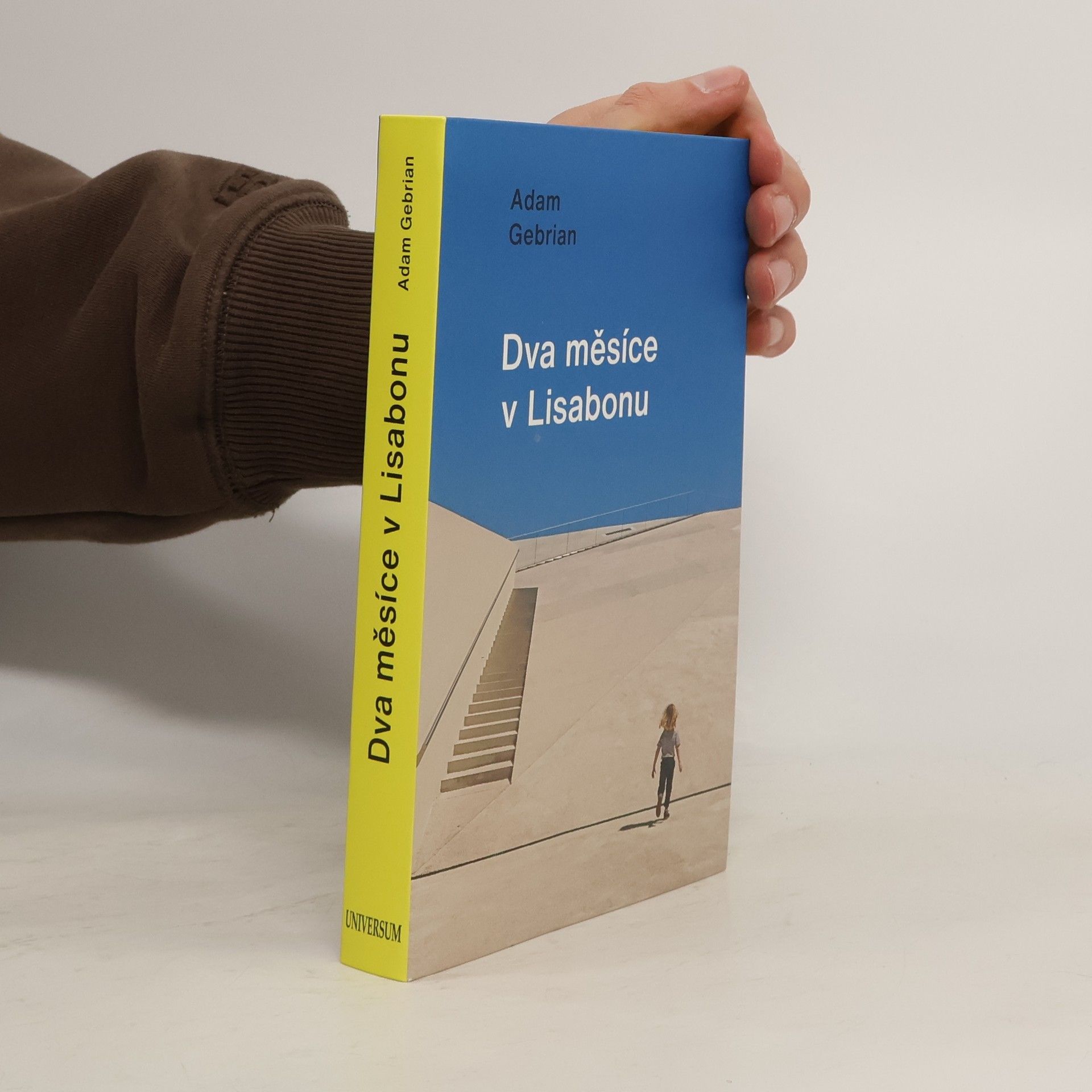 Adam Gebrian Dva měsíce v Lisabonu