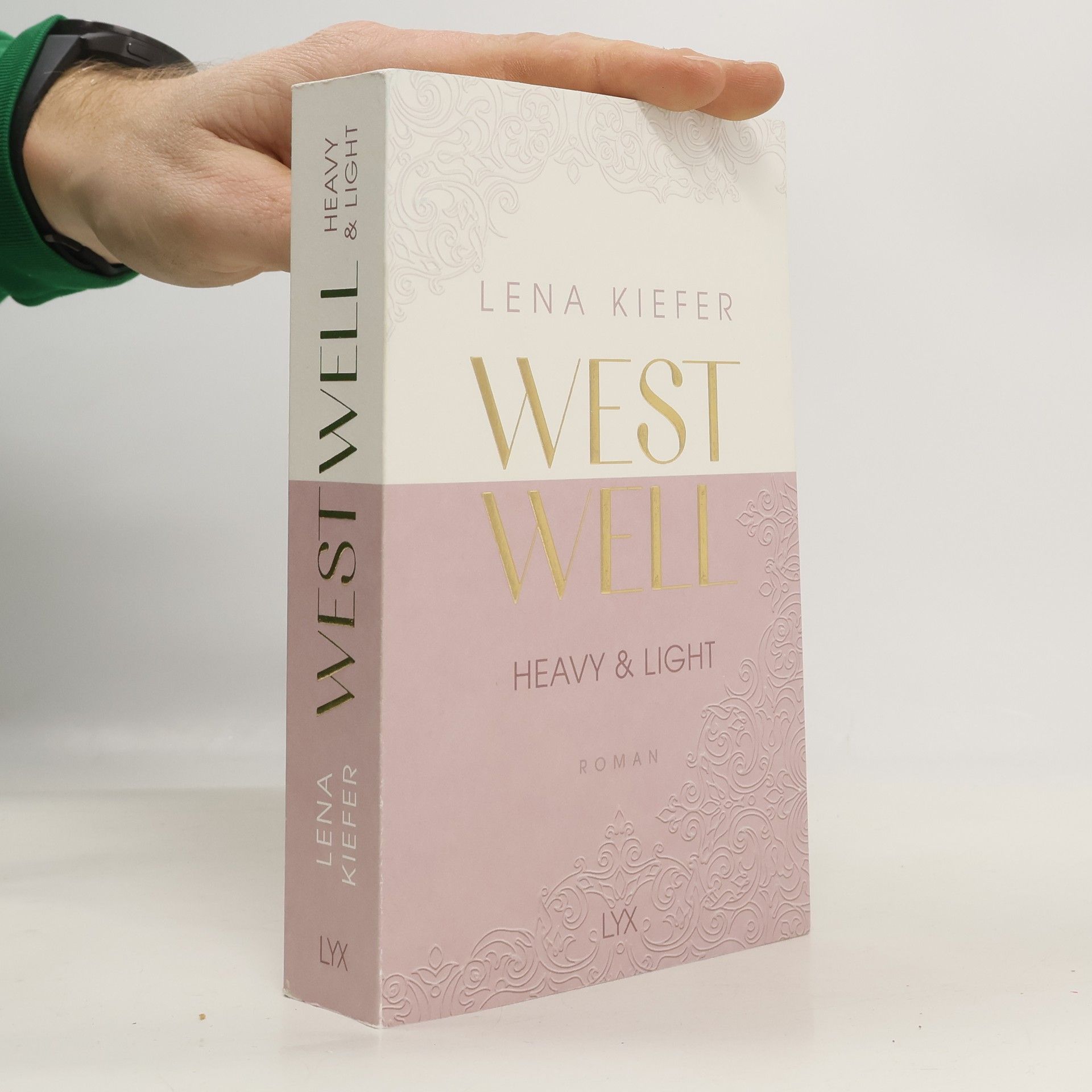 Lena Kiefer Westwell. Heavy & Light