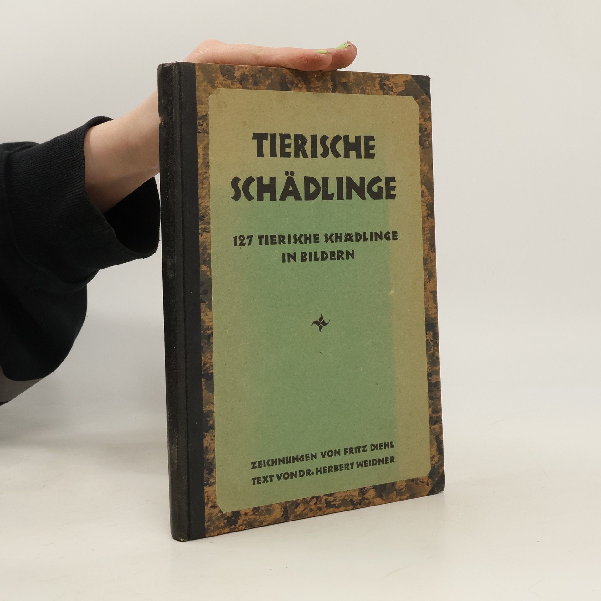 Herbert Weidner Tierische Schädlinge