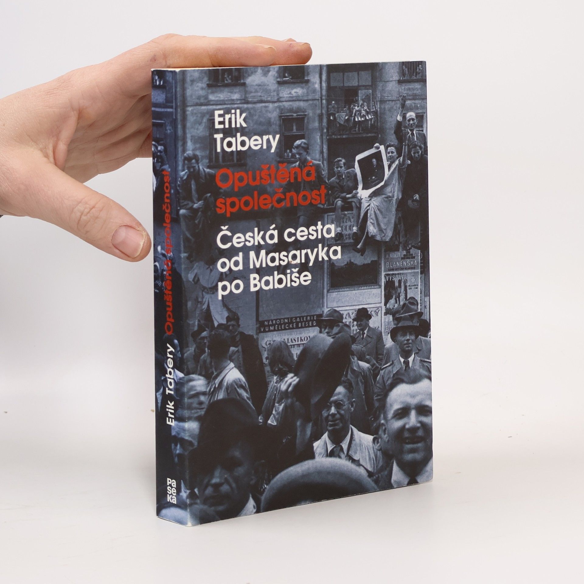 Erik Tabery Opuštěná společnost