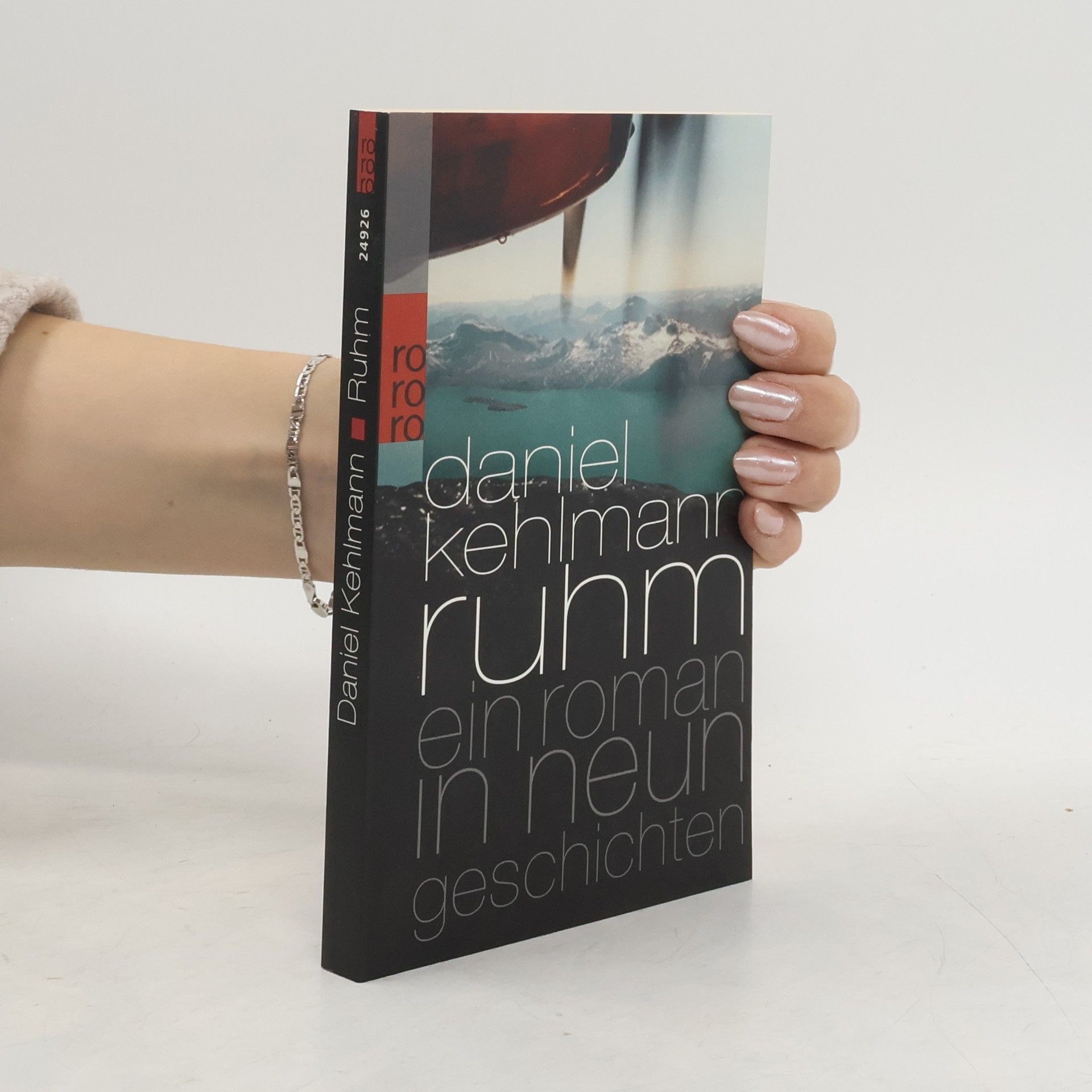 Daniel Kehlmann Ruhm ein Roman in neun Geschichten