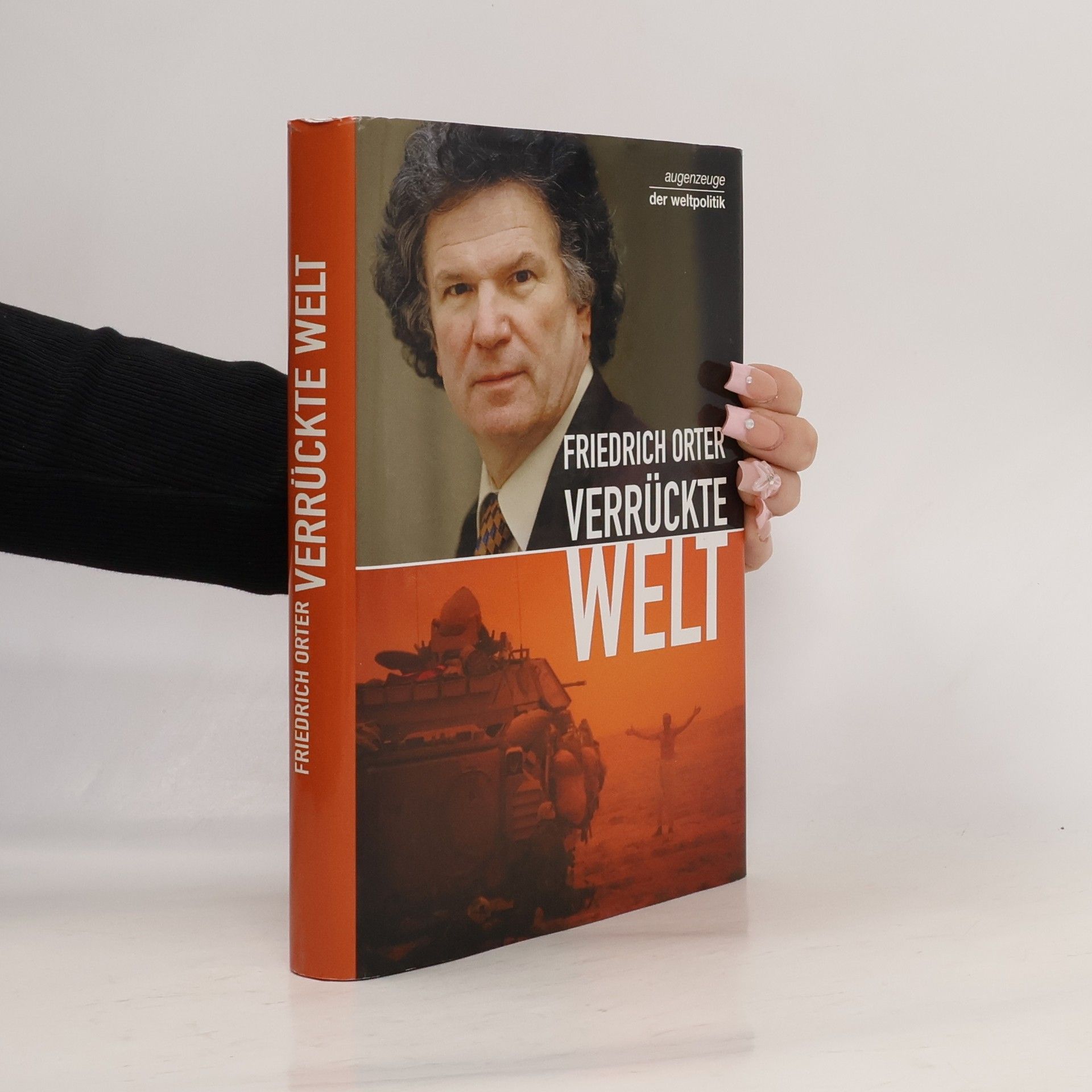 Friedrich Orter Verrückte Welt