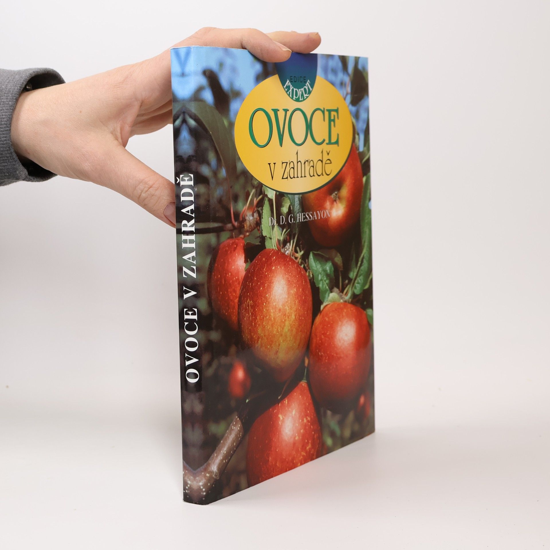 D. G. Hessayon Ovoce v zahradě