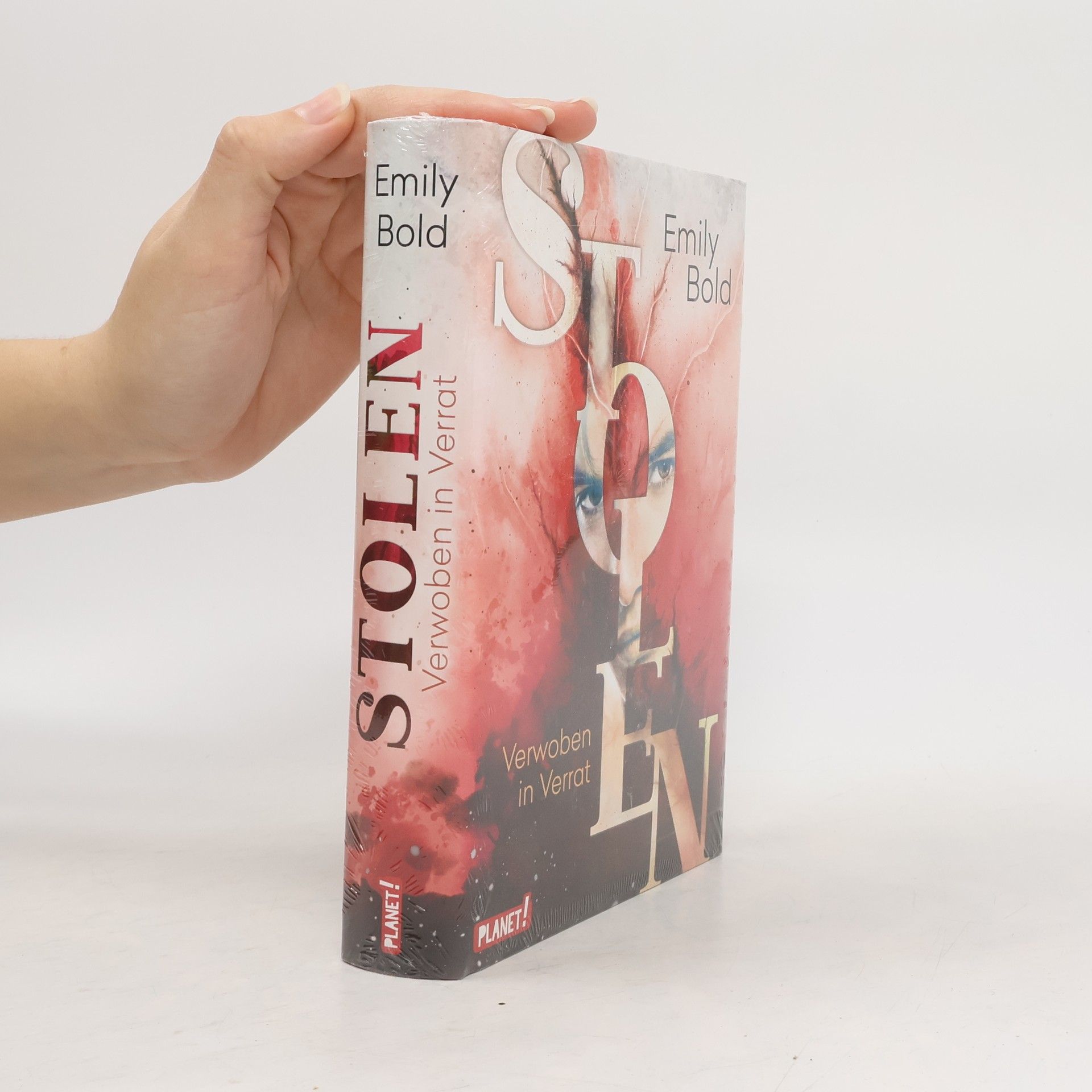 Emily Bold Stolen 2. Verwoben in Verrat