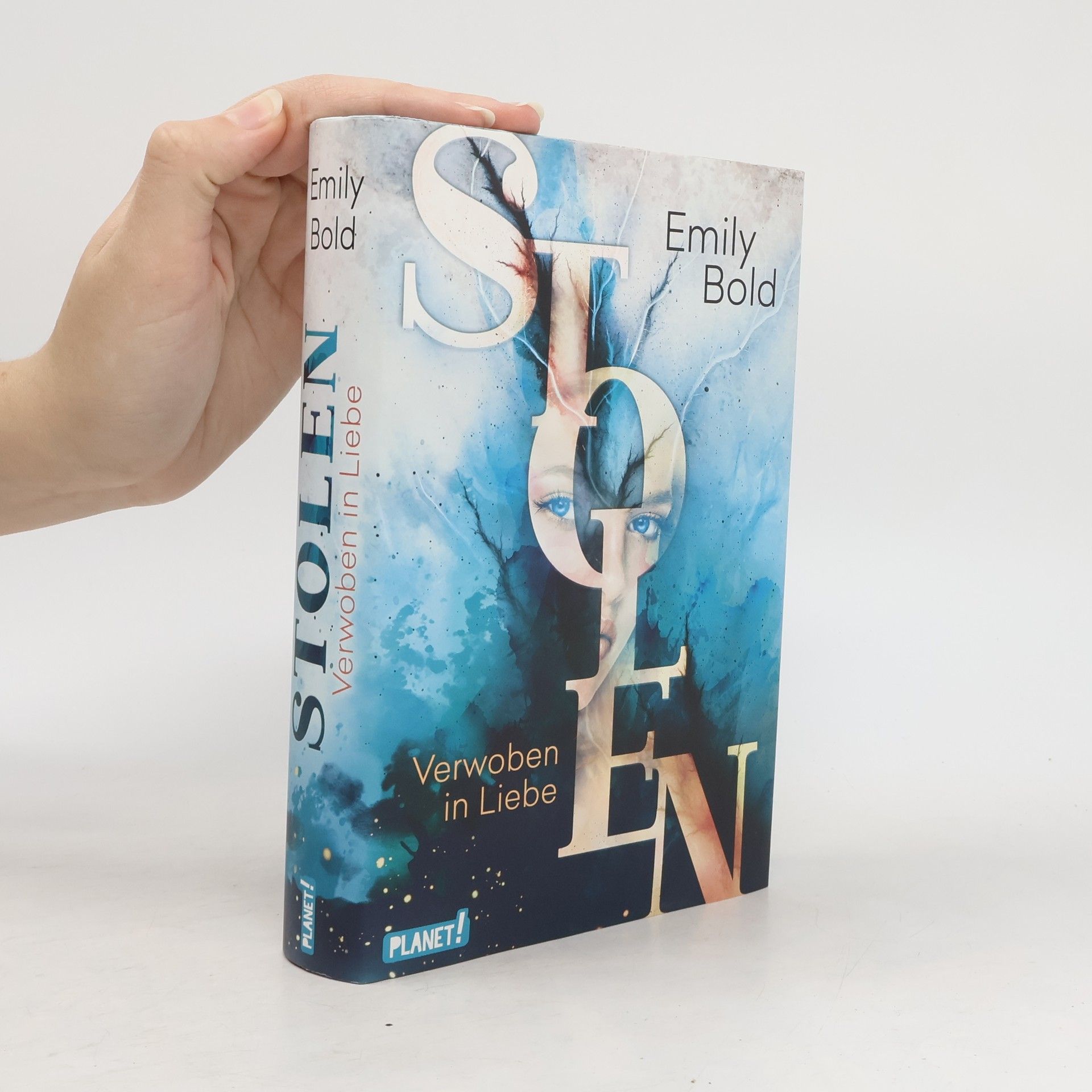 Emily Bold Stolen: Verwoben in Liebe