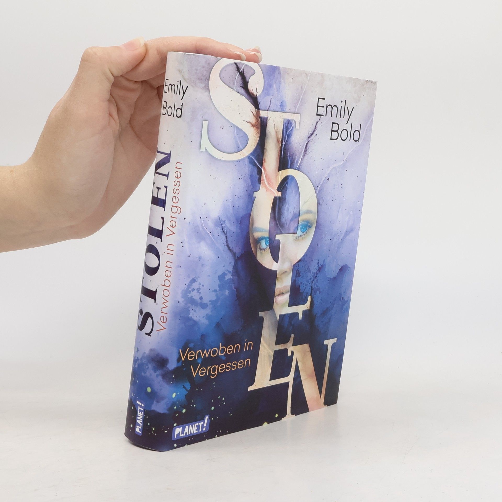 Emily Bold Verwoben in Vergessen. Stolen