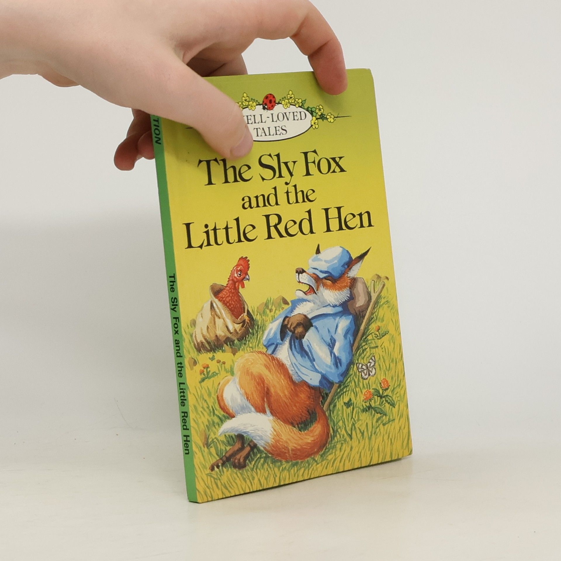Autorenkollektiv Sly Fox And The Little Red Hen