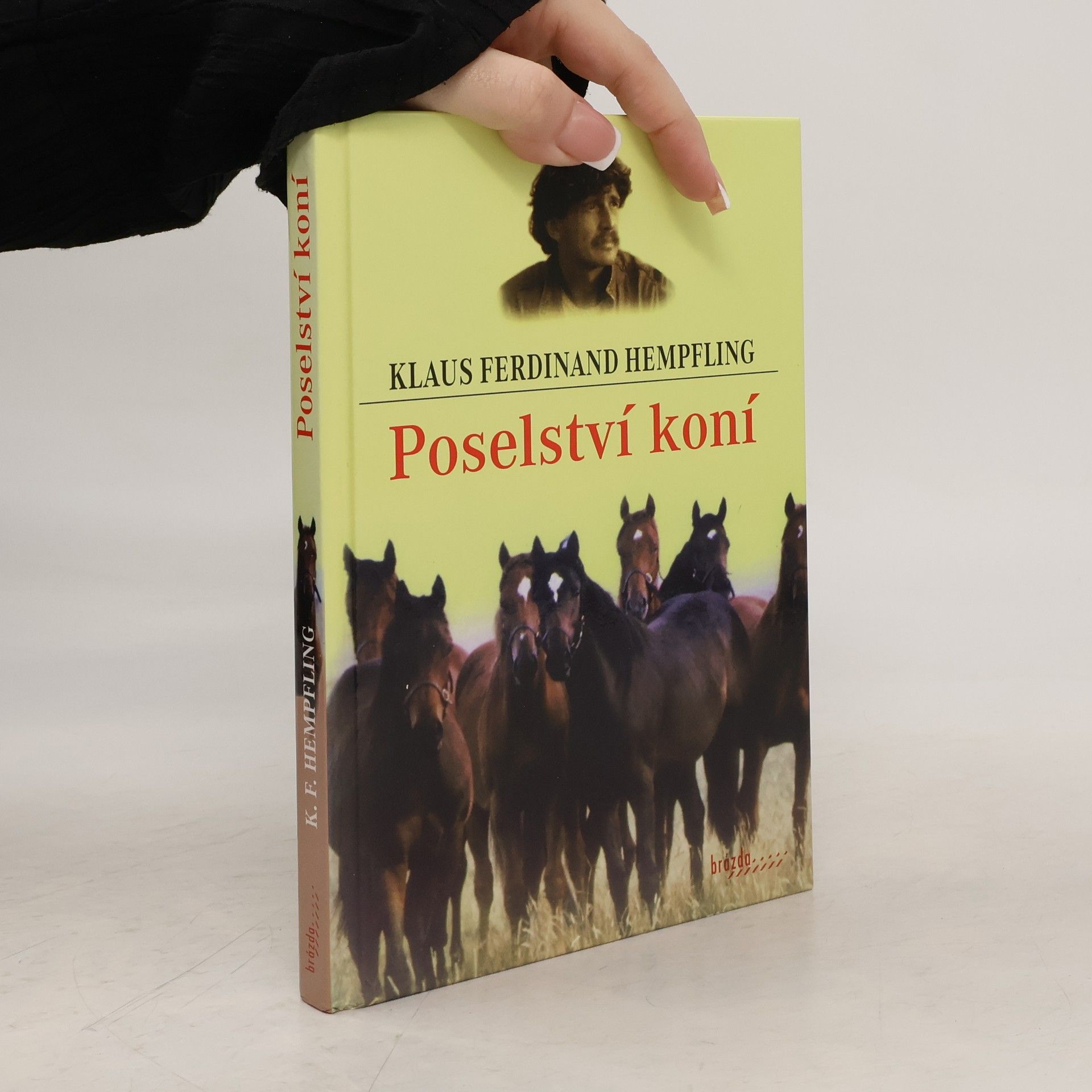 Klaus Ferdinand Hempfling Poselství koní