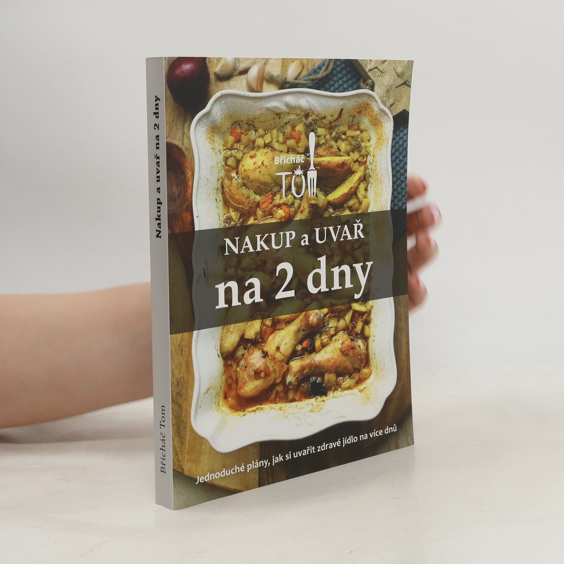 Tomáš Kosačík Nakup a uvař na 2 dny