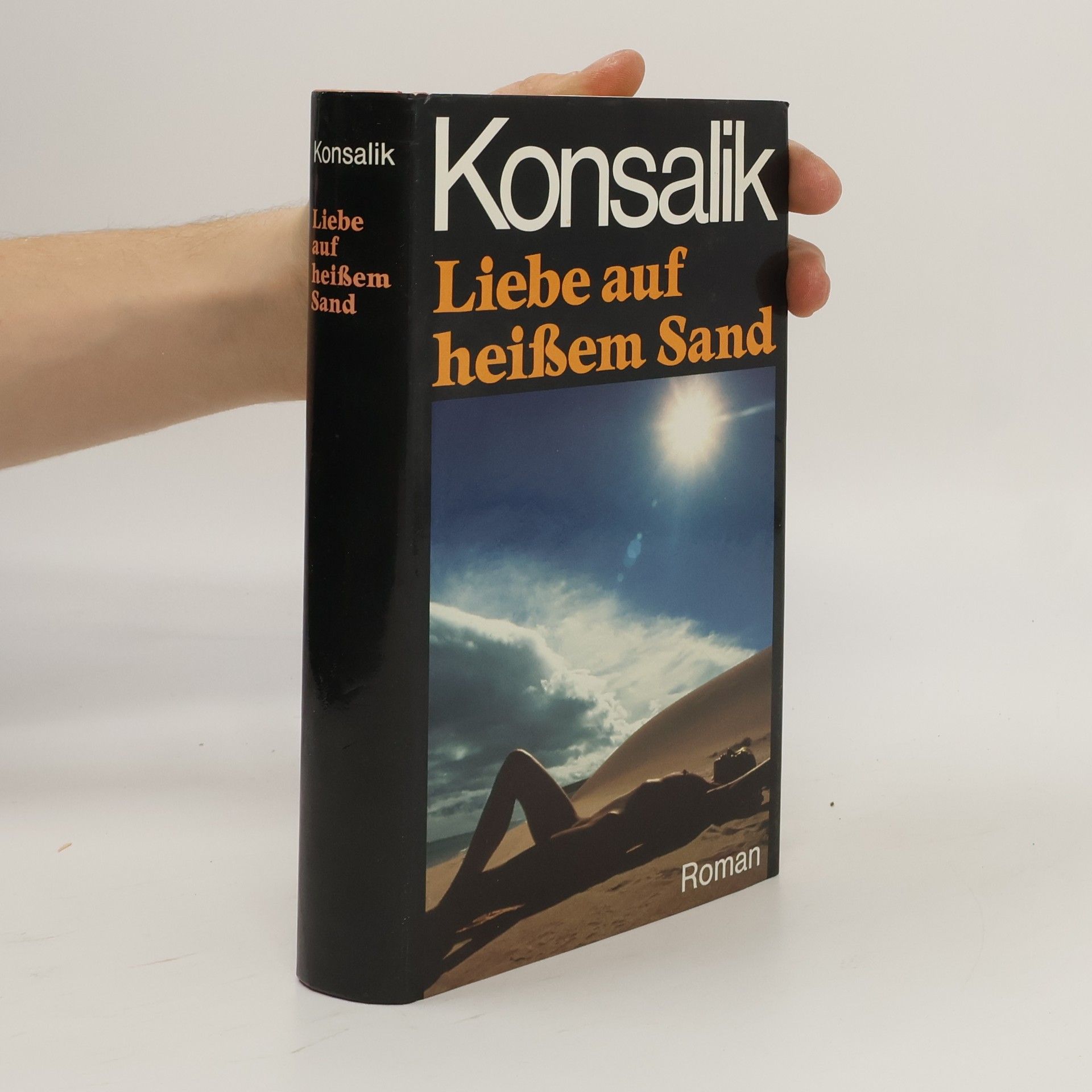Heinz G. Konsalik Liebe auf heißen Sand
