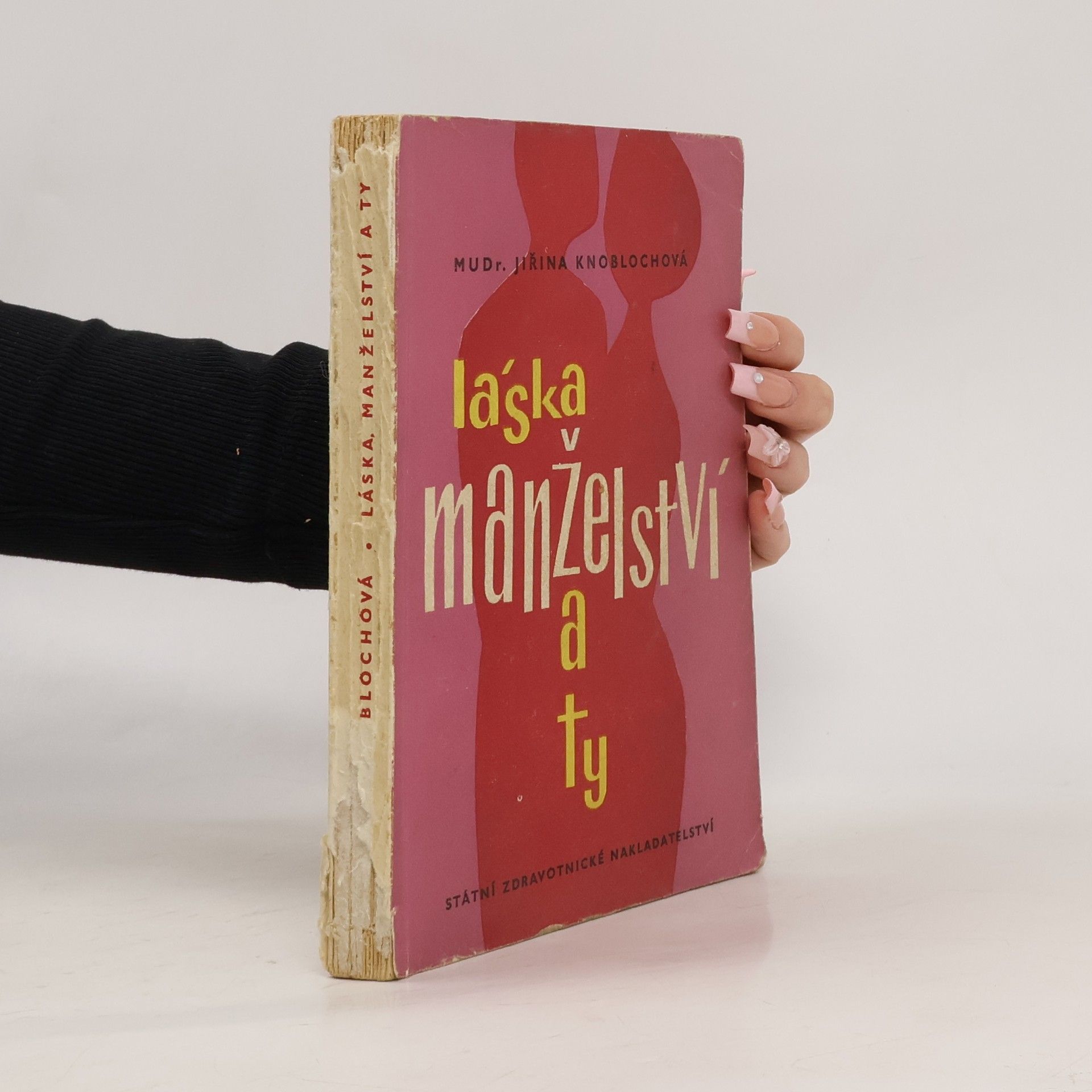 Láska, manželství a ty