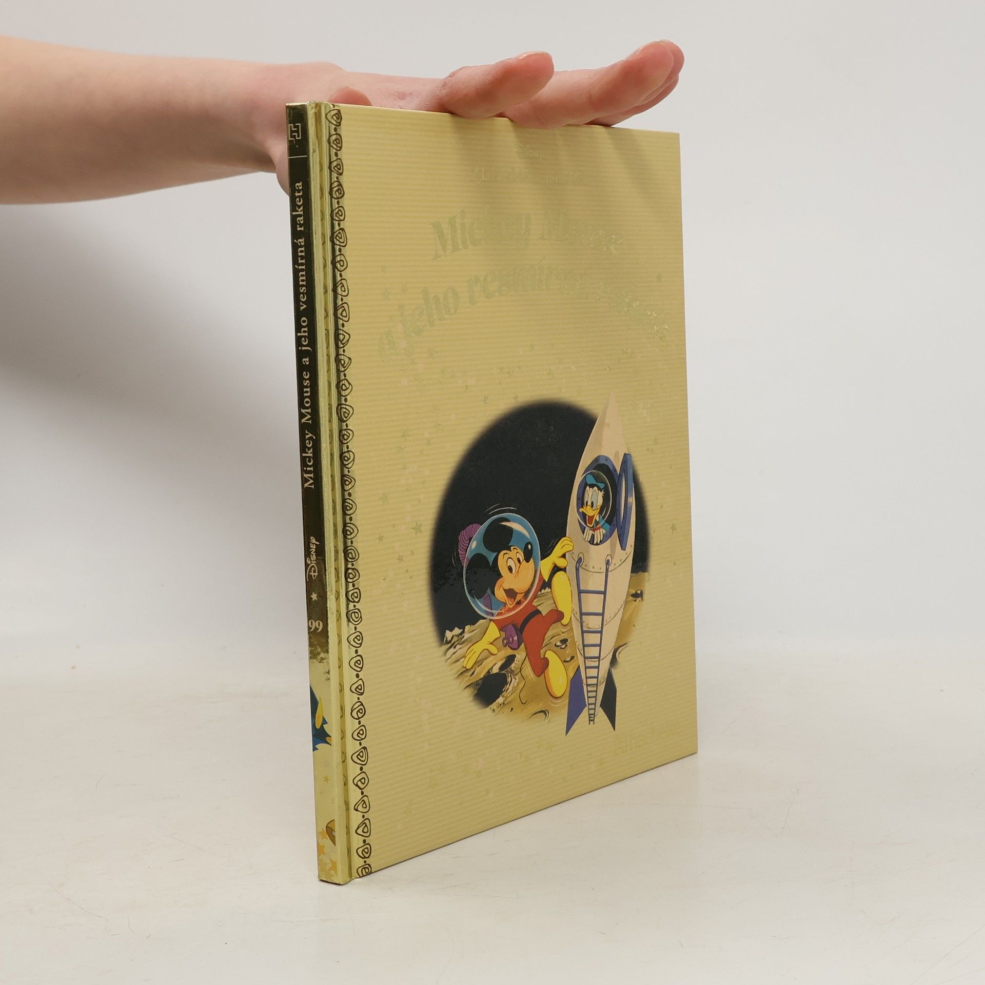 Walt Disney Zlatá sbírka pohádek 99. Mickey Mouse a jeho vesmírná raketa