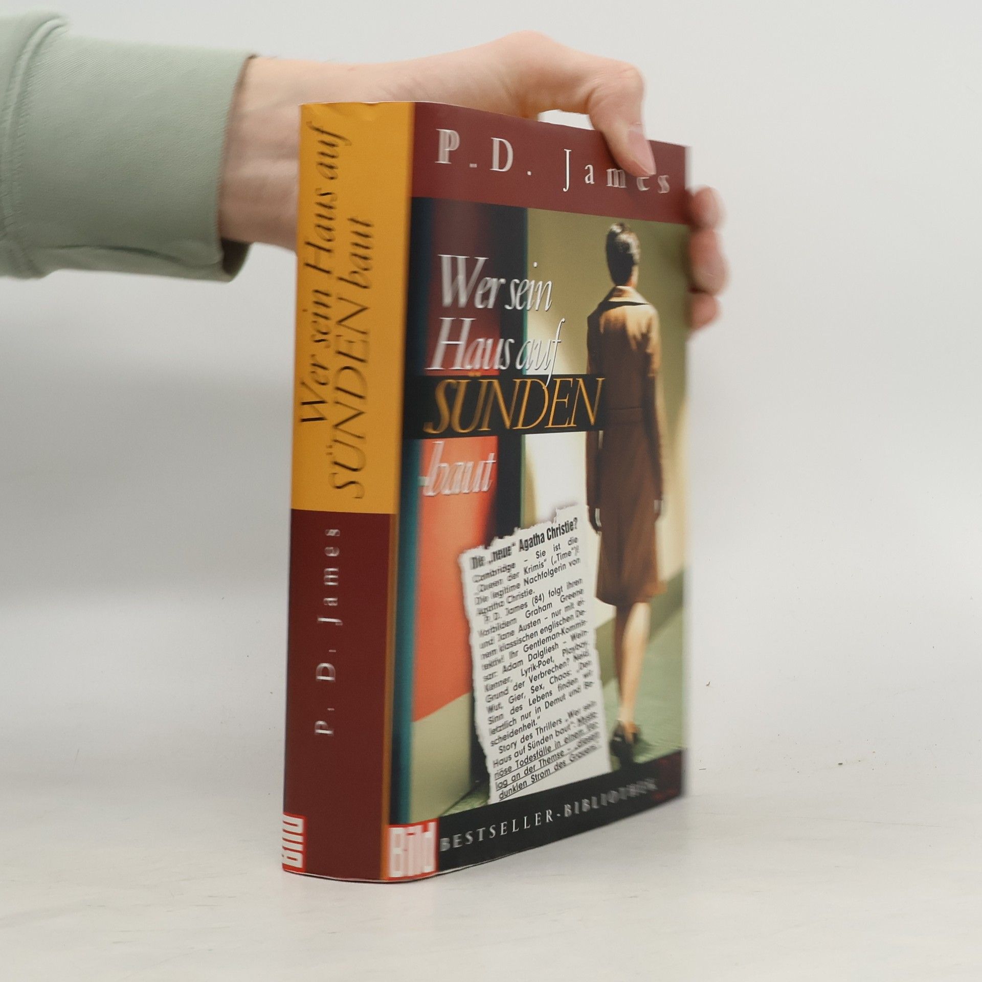 P. D. James Wer sein Haus auf Sünden baut