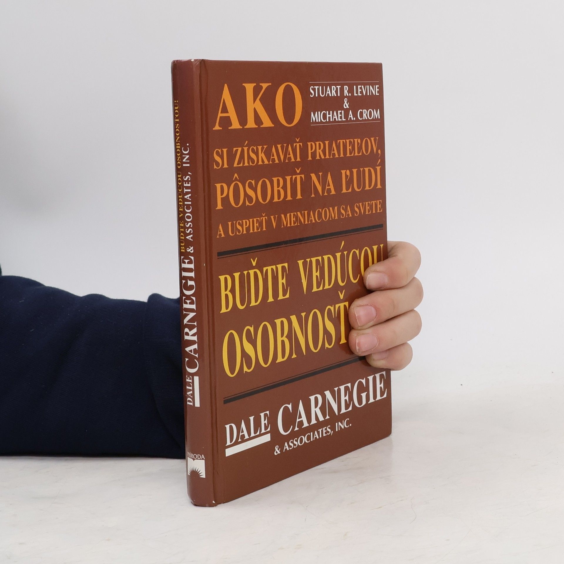 Buďte vedúcou osobnosťou!